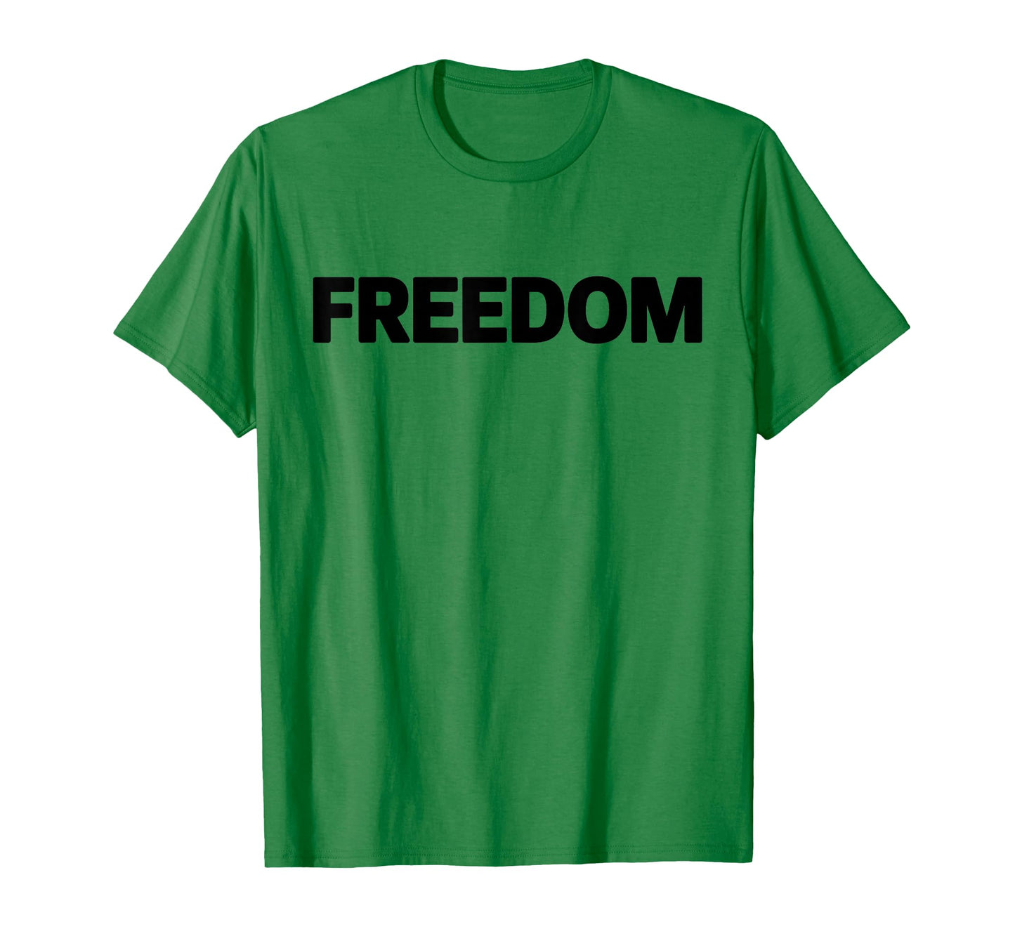 Freedom T-Shirt