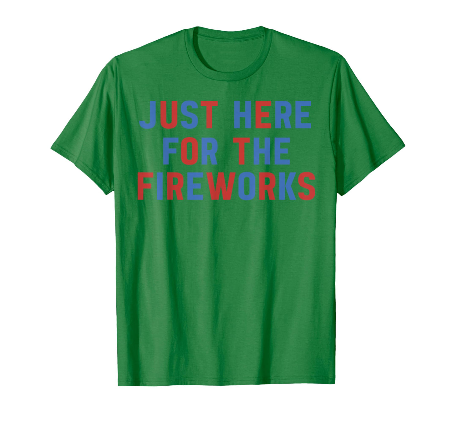 Just Here for The Fireworks Couple Matching Funny 4th July T-Shirt