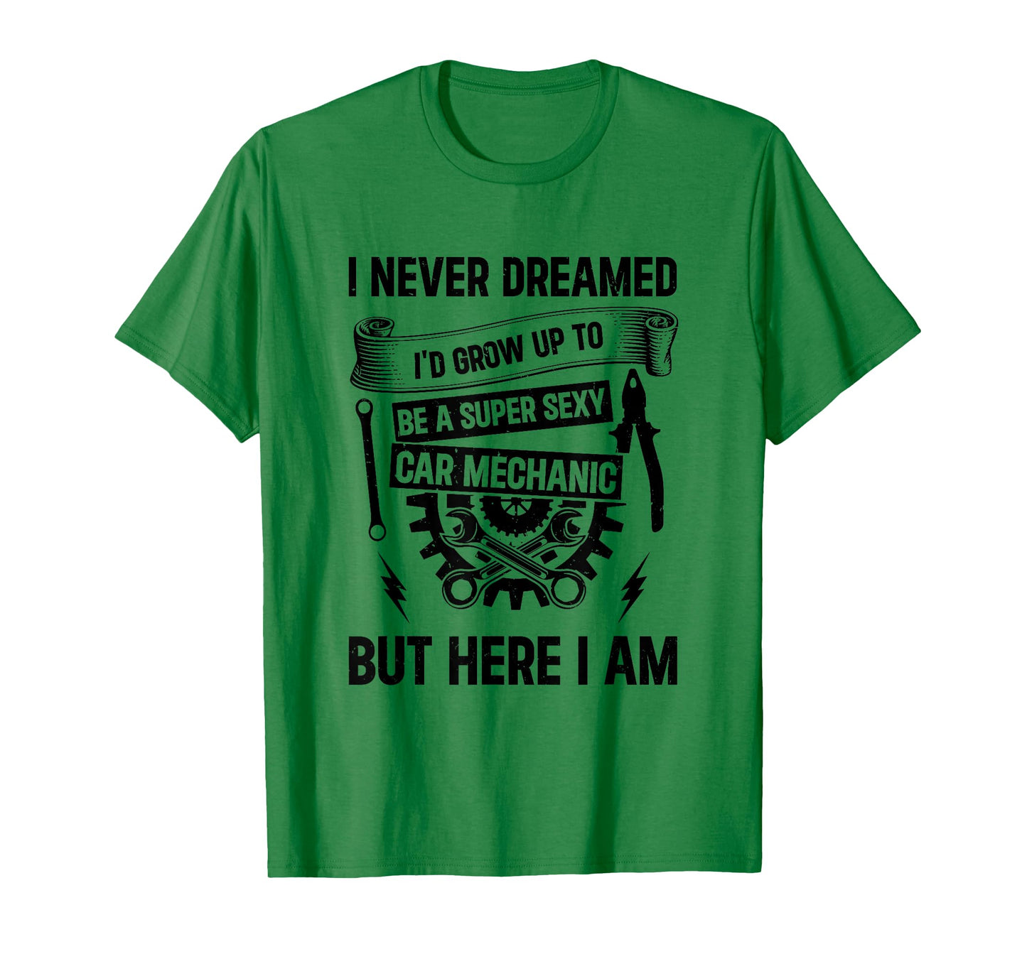Auto Mechanic - I'd Grow Up To Be A Super Sexy Car Mechanic T-Shirt