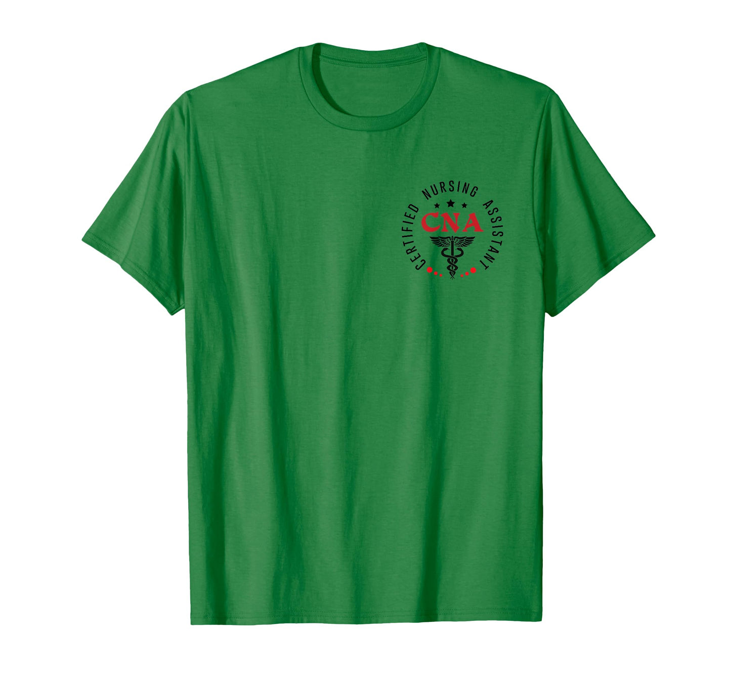 CNA Nurse Assistant Certified Nursing Assistant For Work T-Shirt