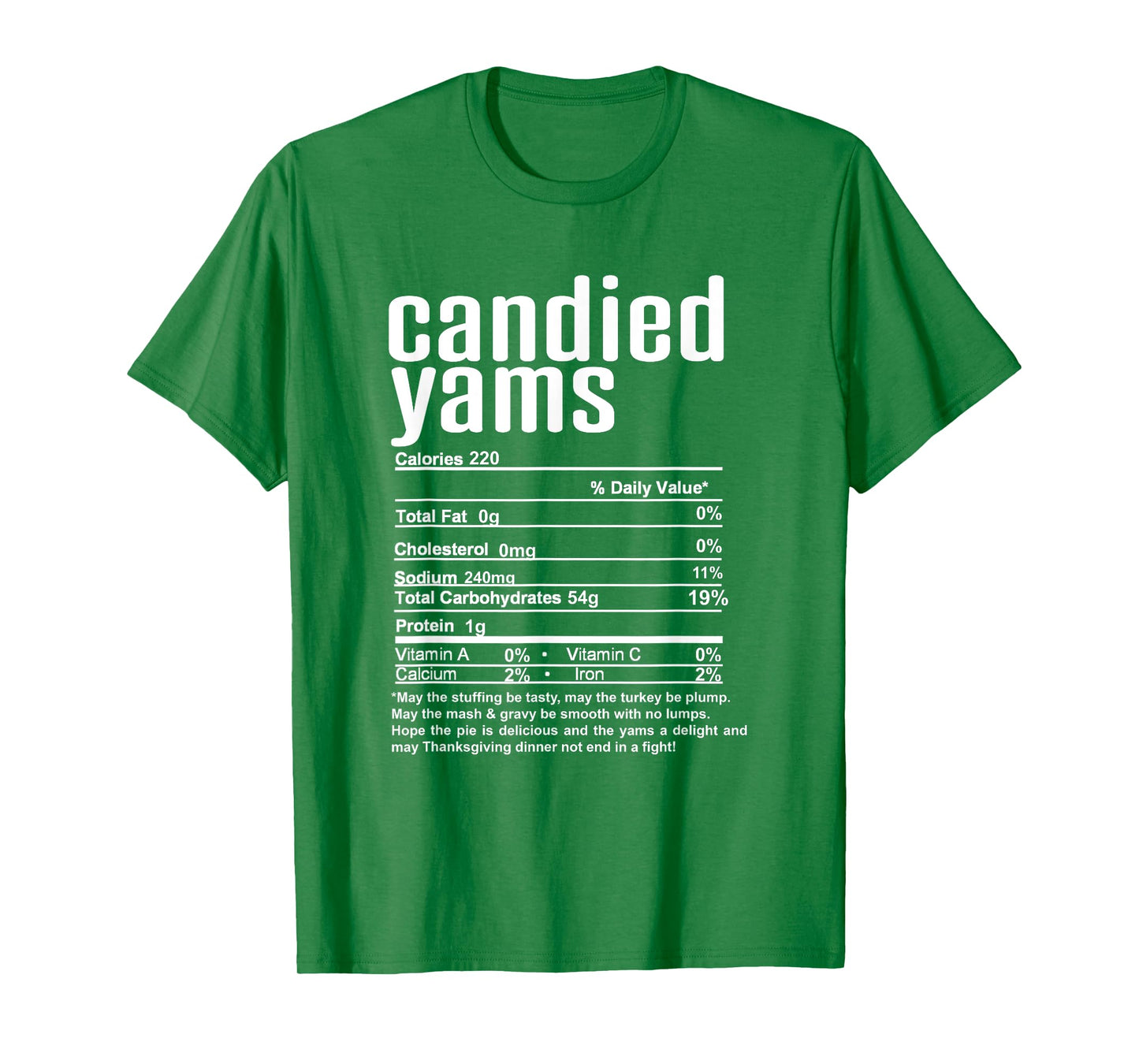 Thanksgiving Christmas Candied Yams Nutritional Facts T-Shirt