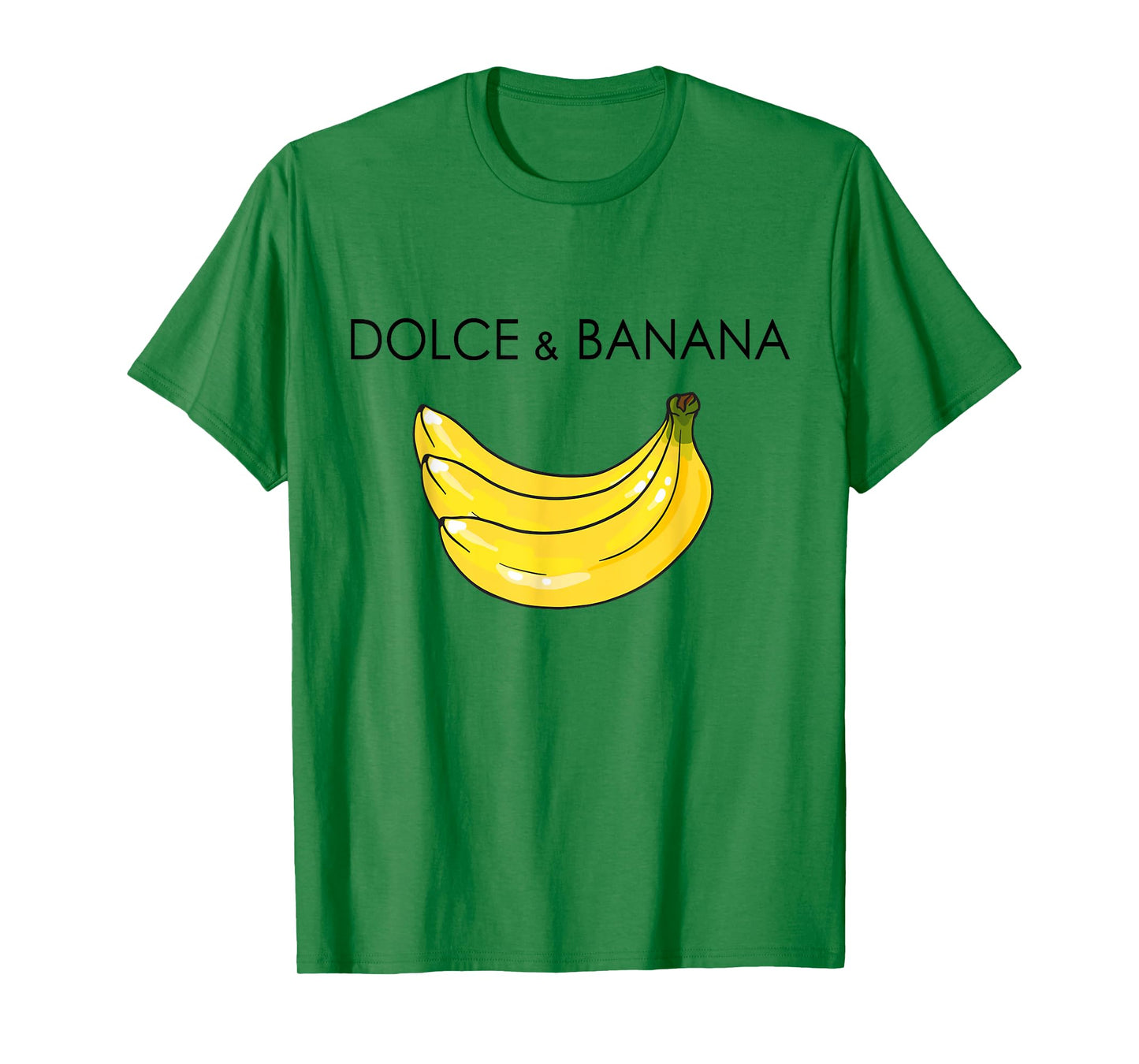 Dolce And Banana Funny Banana Fruit Funny Graphic Design T-Shirt