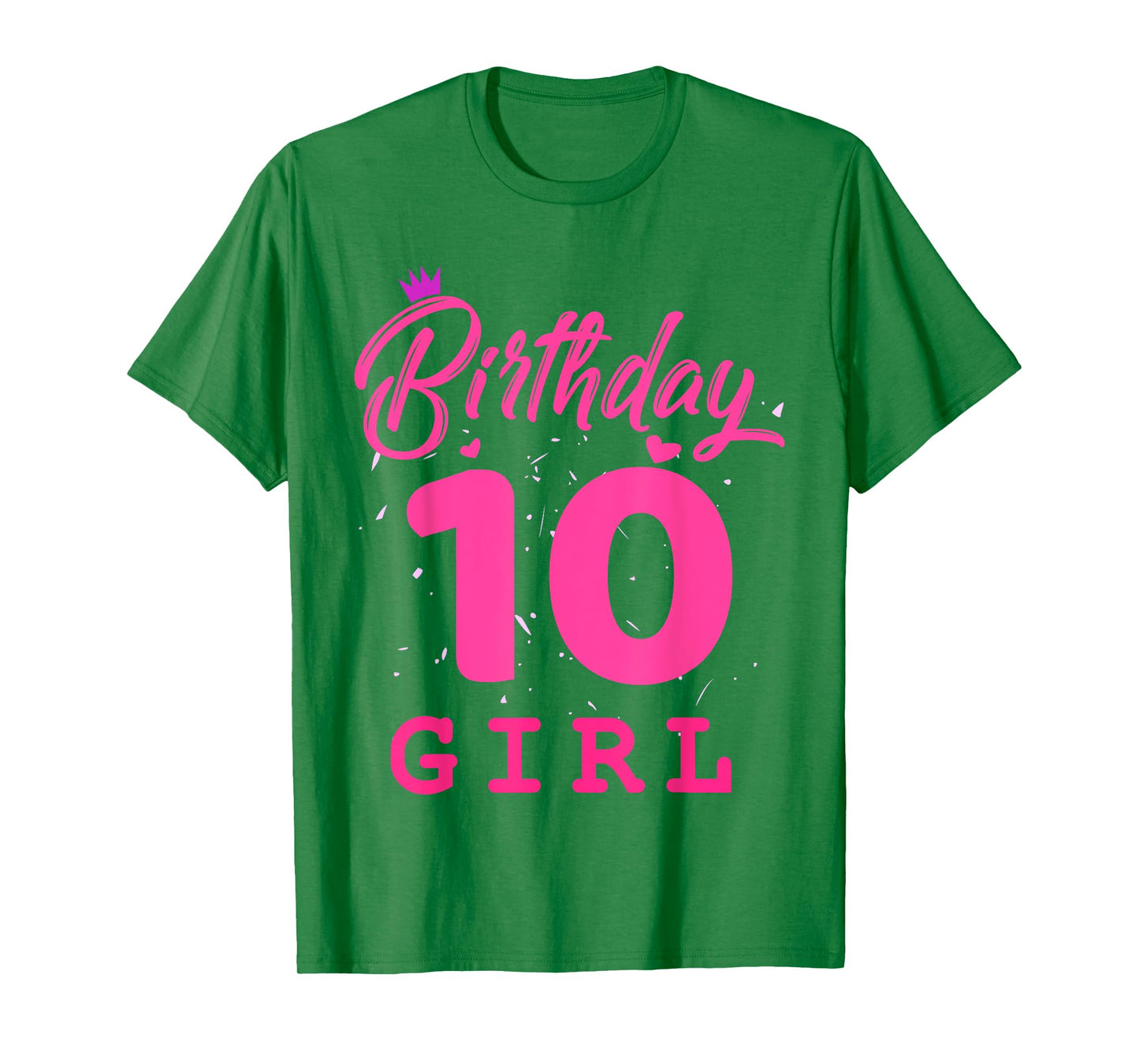 Happy Birthday Girls 10th Party 10 Years Old Bday T-Shirt