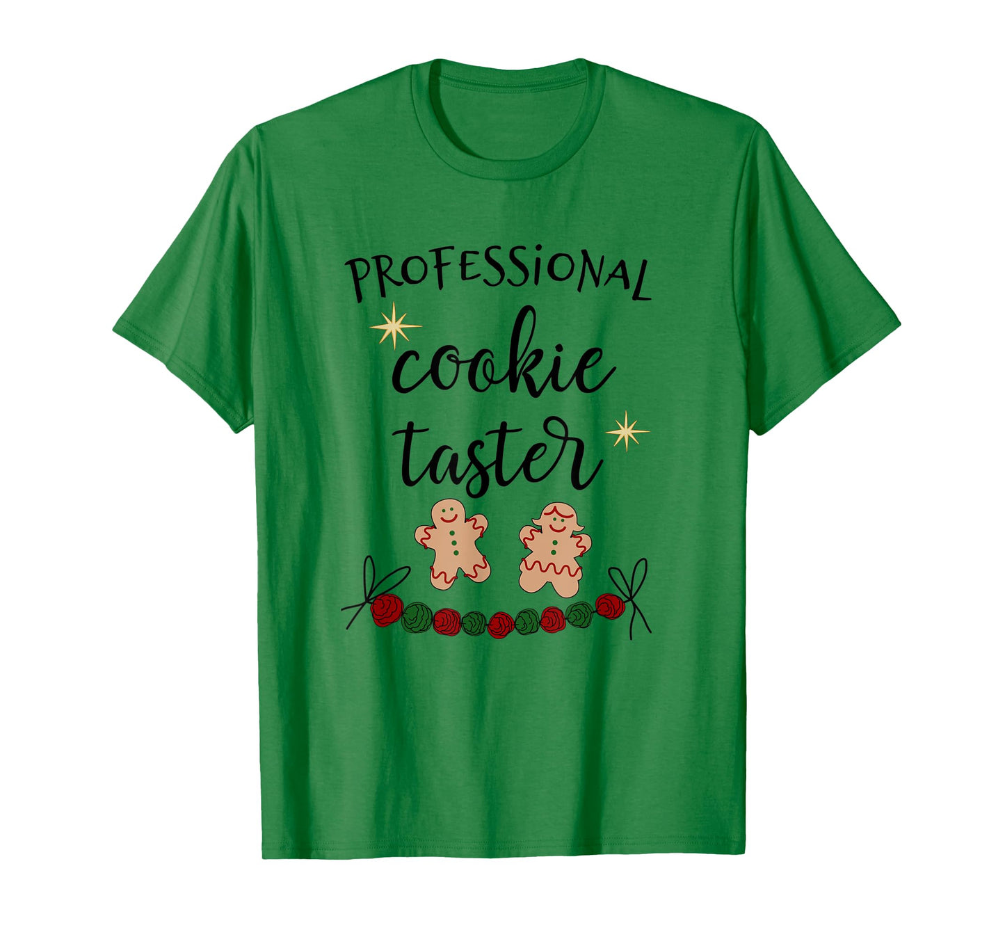 Cookie Tester, Professional Cookie Taste Tester T-Shirt