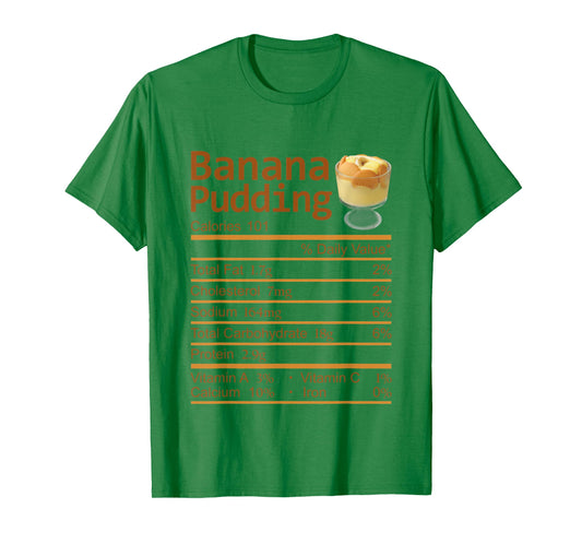 Banana Pudding Nutrition Facts Thanksgiving Costume T-Shirt