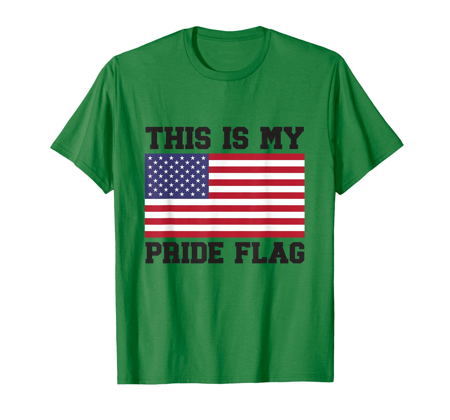 This Is My Pride Flag USA American 4th of July Patriotic T-Shirt