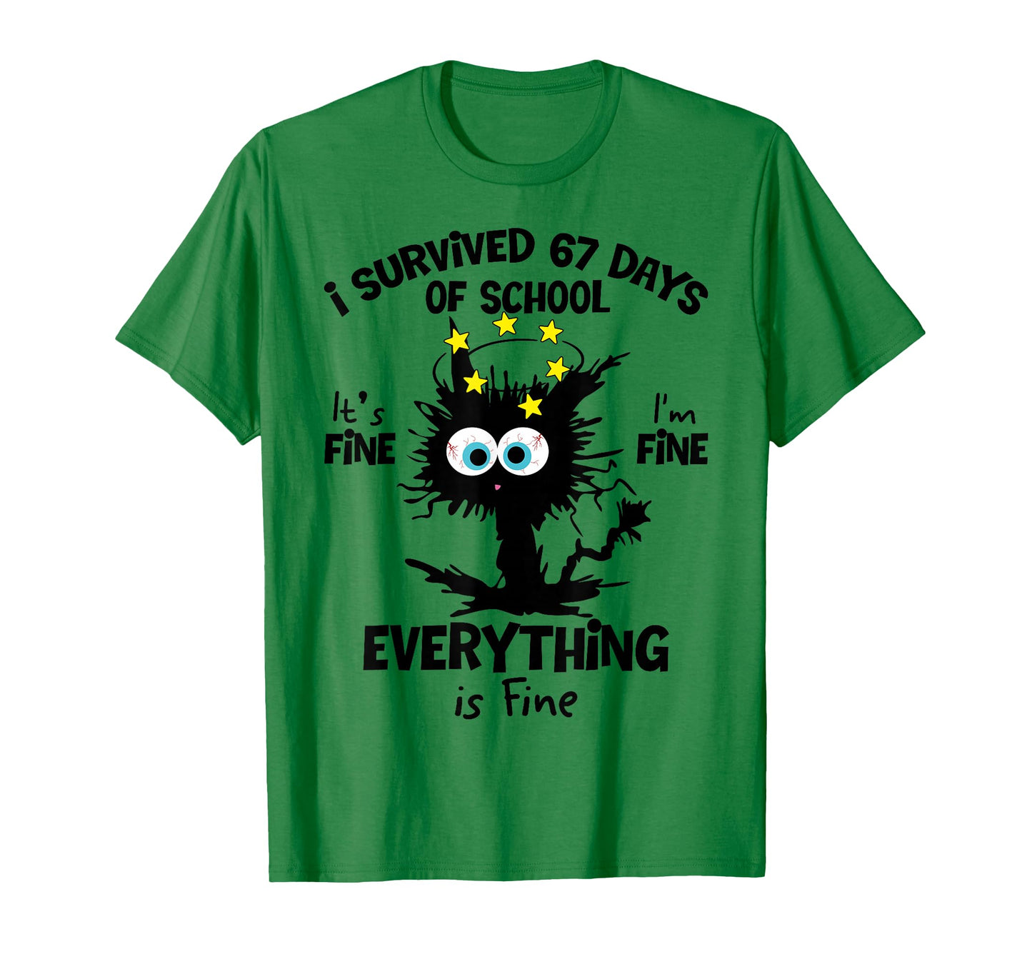 Cat I Survived 67 Days of School Teachers Students Six Seven T-Shirt