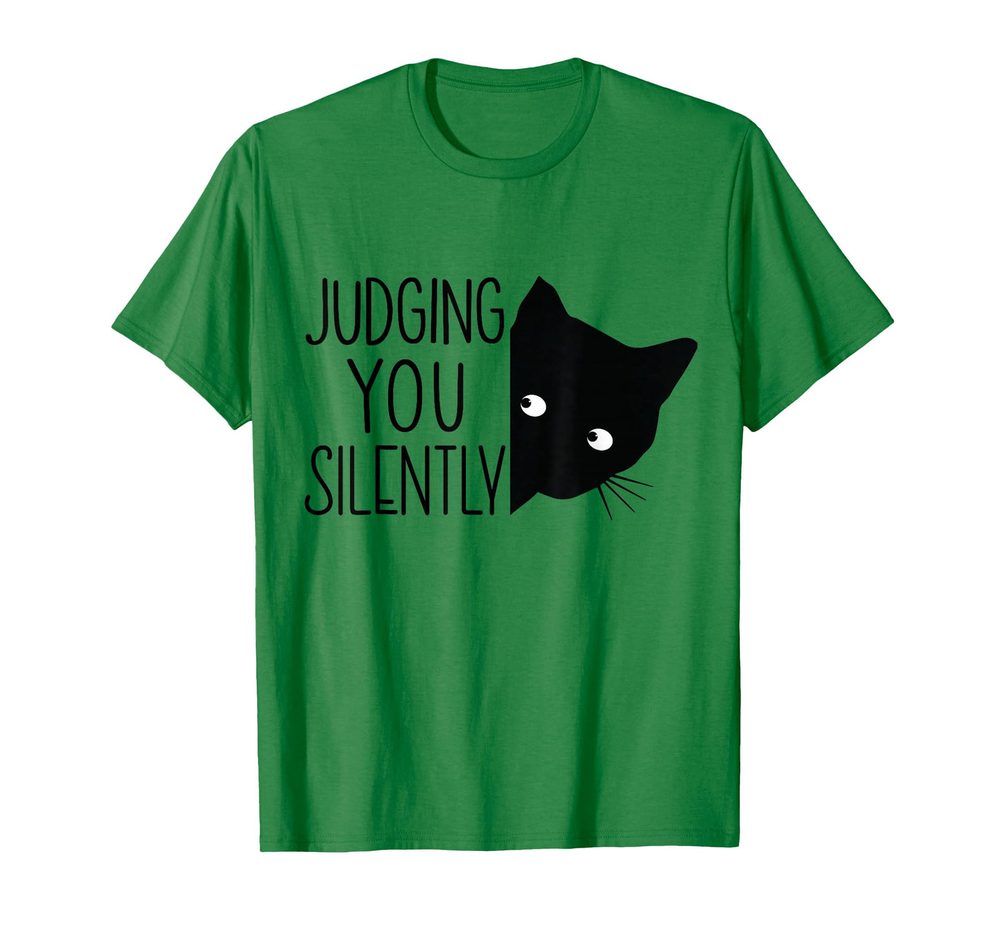 Cat Judging You Silently, Funny Black Cat Mom Dad T-Shirt