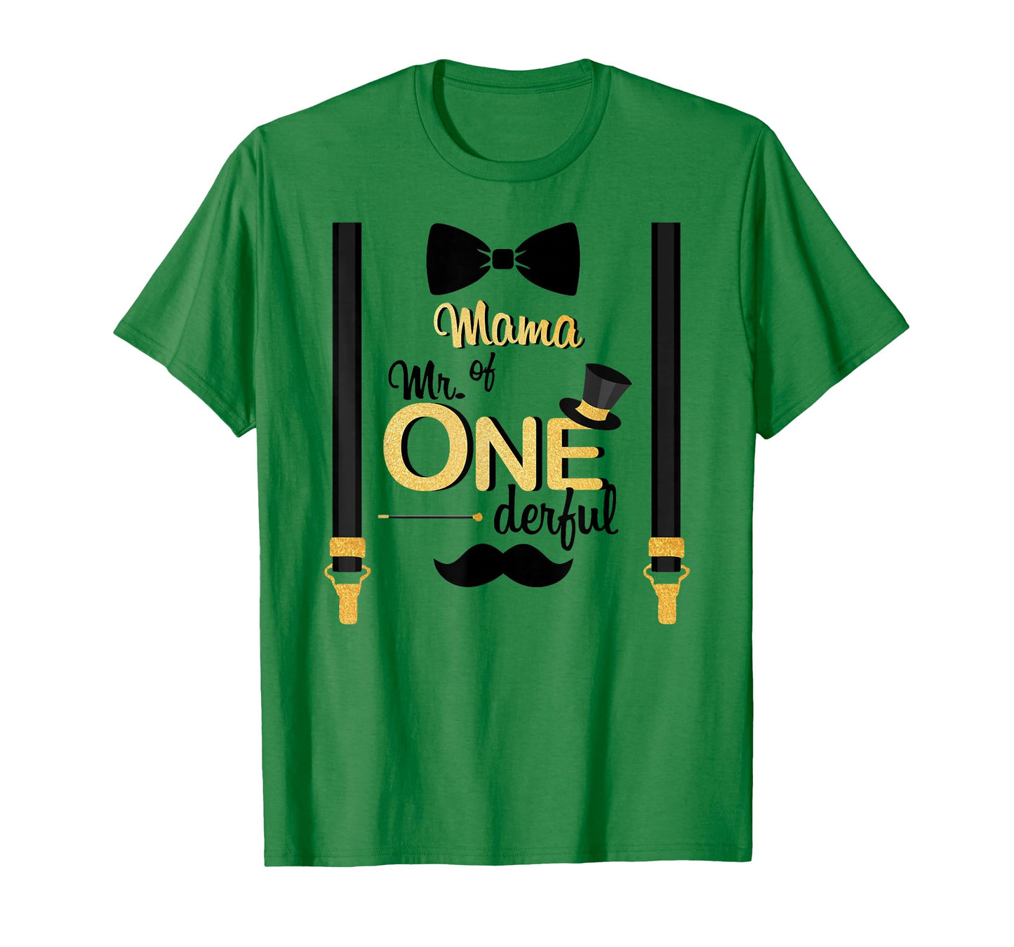 Mama Of Mr One-derful Party Gold-Black Mustache 1st Birthday T-Shirt