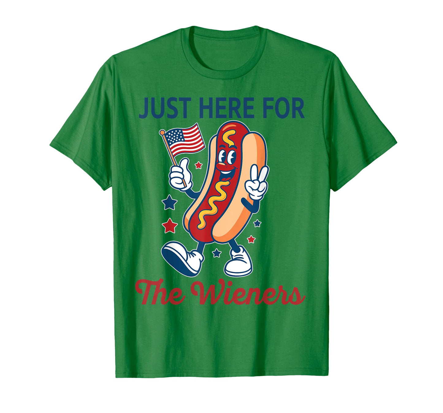 Just Here for The Wieners 4th of July Funny Hot Dog T-Shirt for Men Women Kids