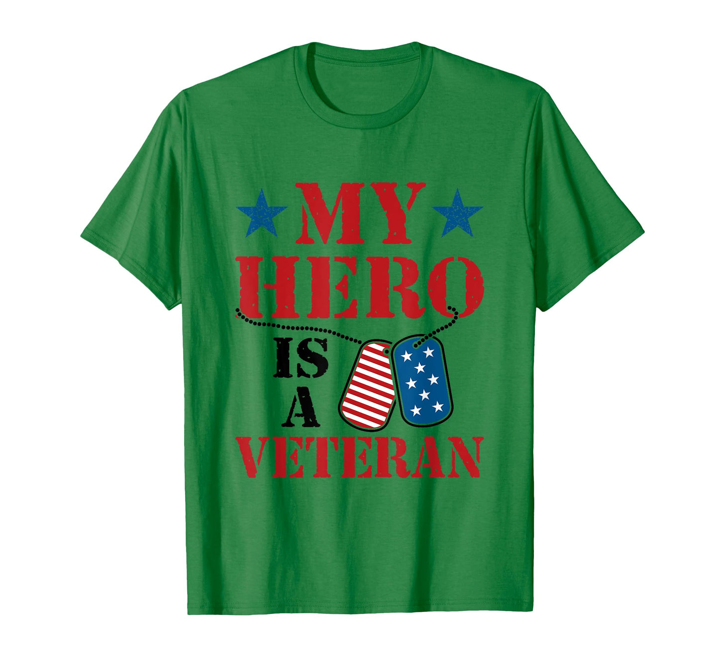 My Hero Is A Veteran Veteran's Day Family Grandpa Dad T-Shirt