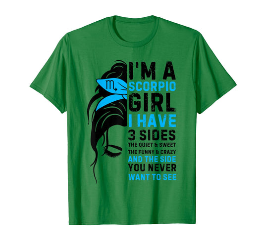 Scorpio Girl Birthday 3 Sides Scorpio Zodiac Sign Messy Bun T-Shirt