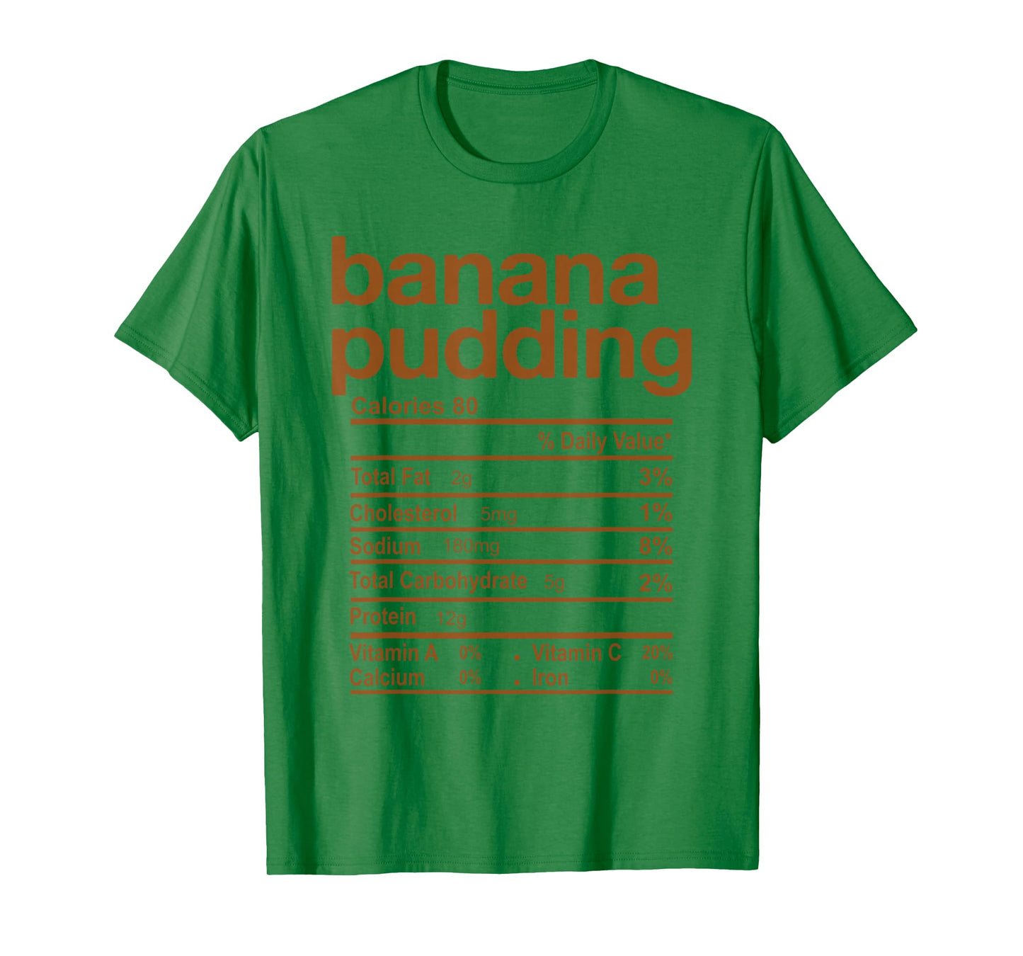 Banana Pudding Nutrition Facts Funny Thanksgiving Christmas T-Shirt
