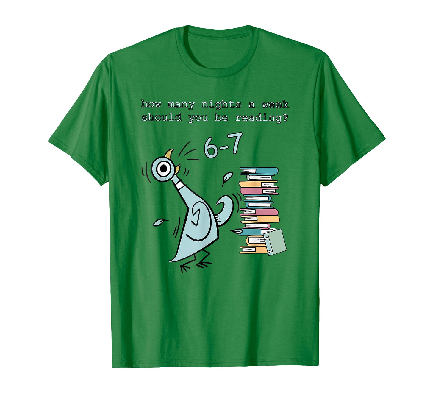 A Week Should You Be Reading 67 Teacher T-Shirt