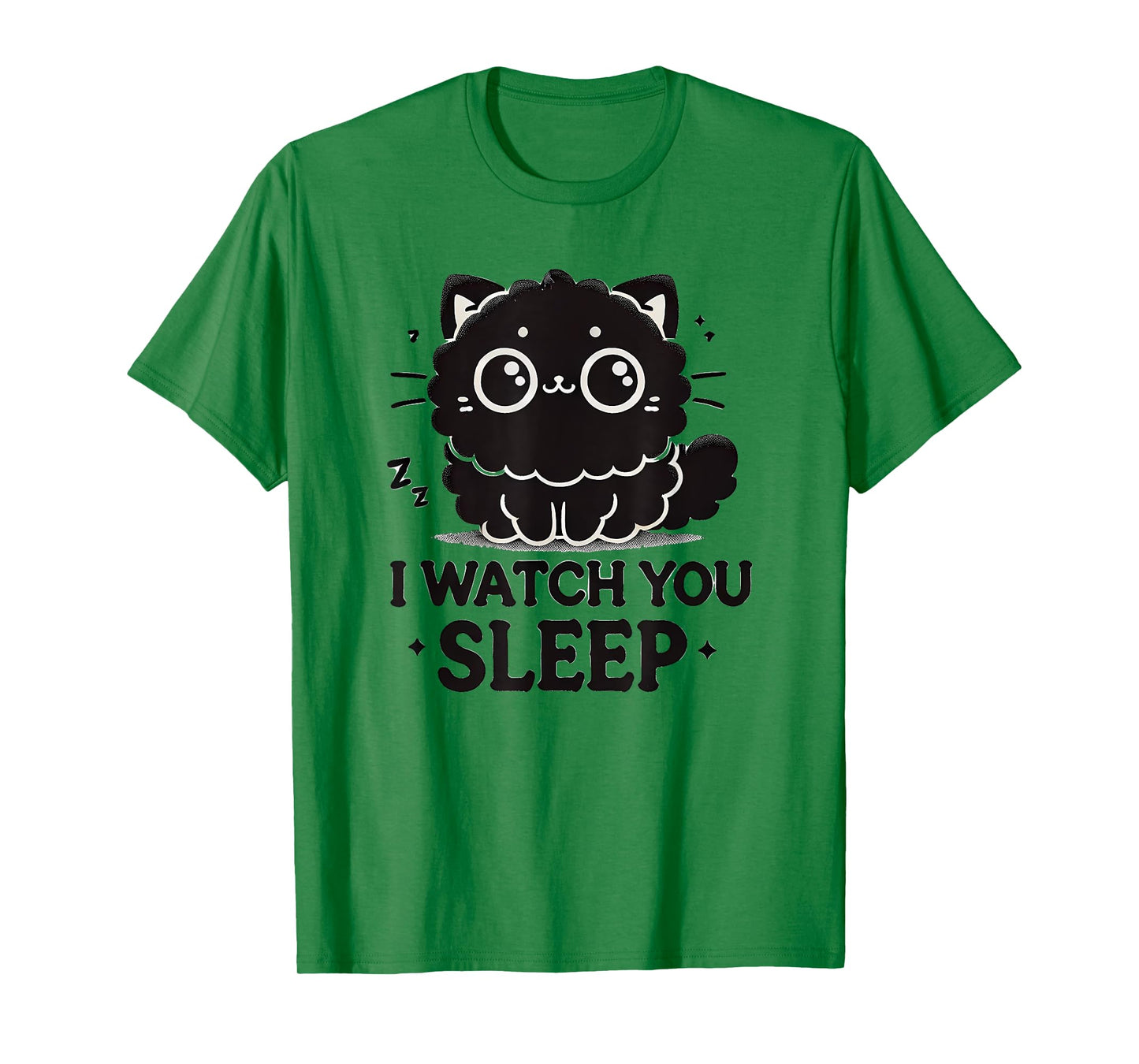Funny Cat, I watch you Sleep, Love Cats T-Shirt