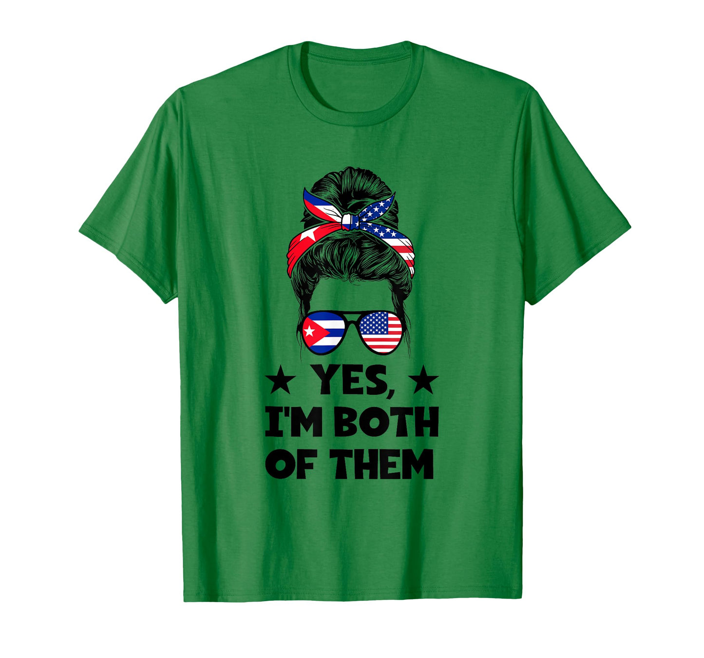 Yes, I'm both of them American Cuba T-Shirt