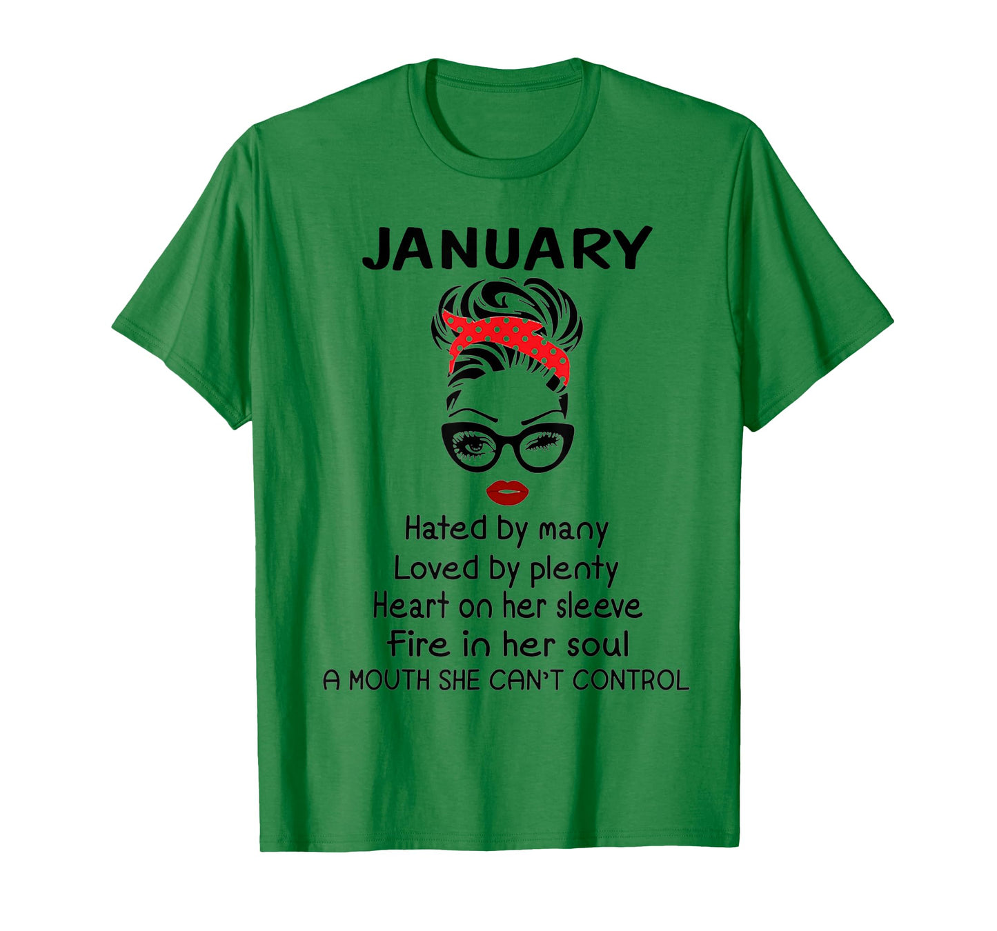 January Girl Hated By Many Loved By Plenty T-Shirt