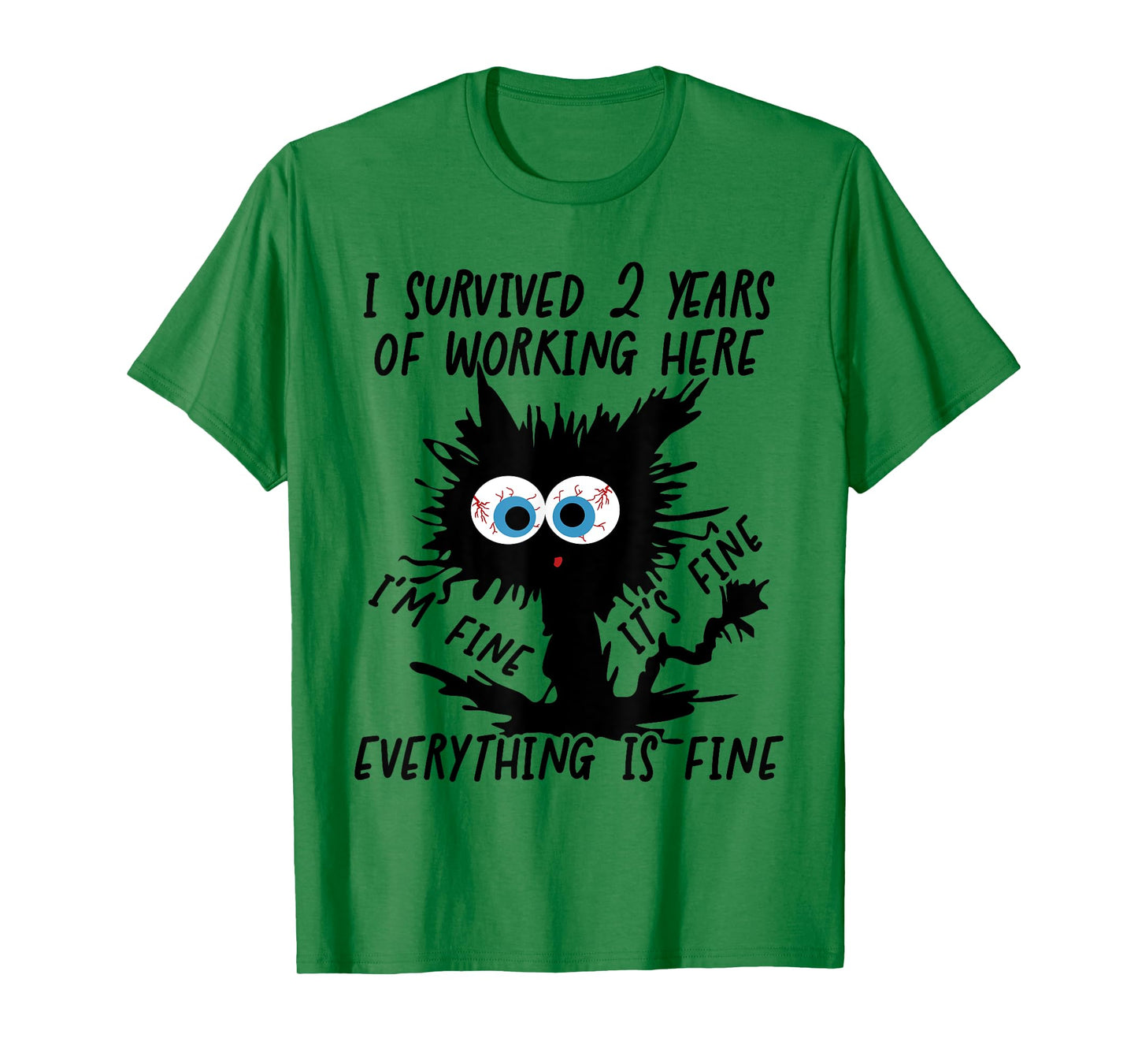I Survived 2 Years Of Working Here T-Shirt