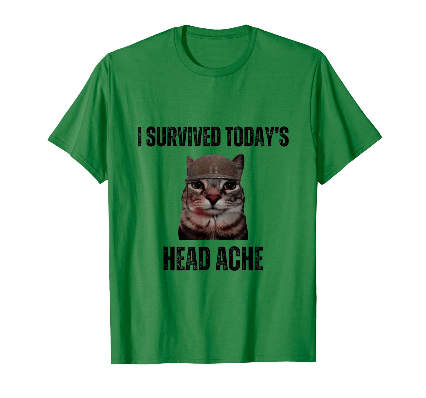 Funny I Survived Today's Head Ache Joke T-Shirt