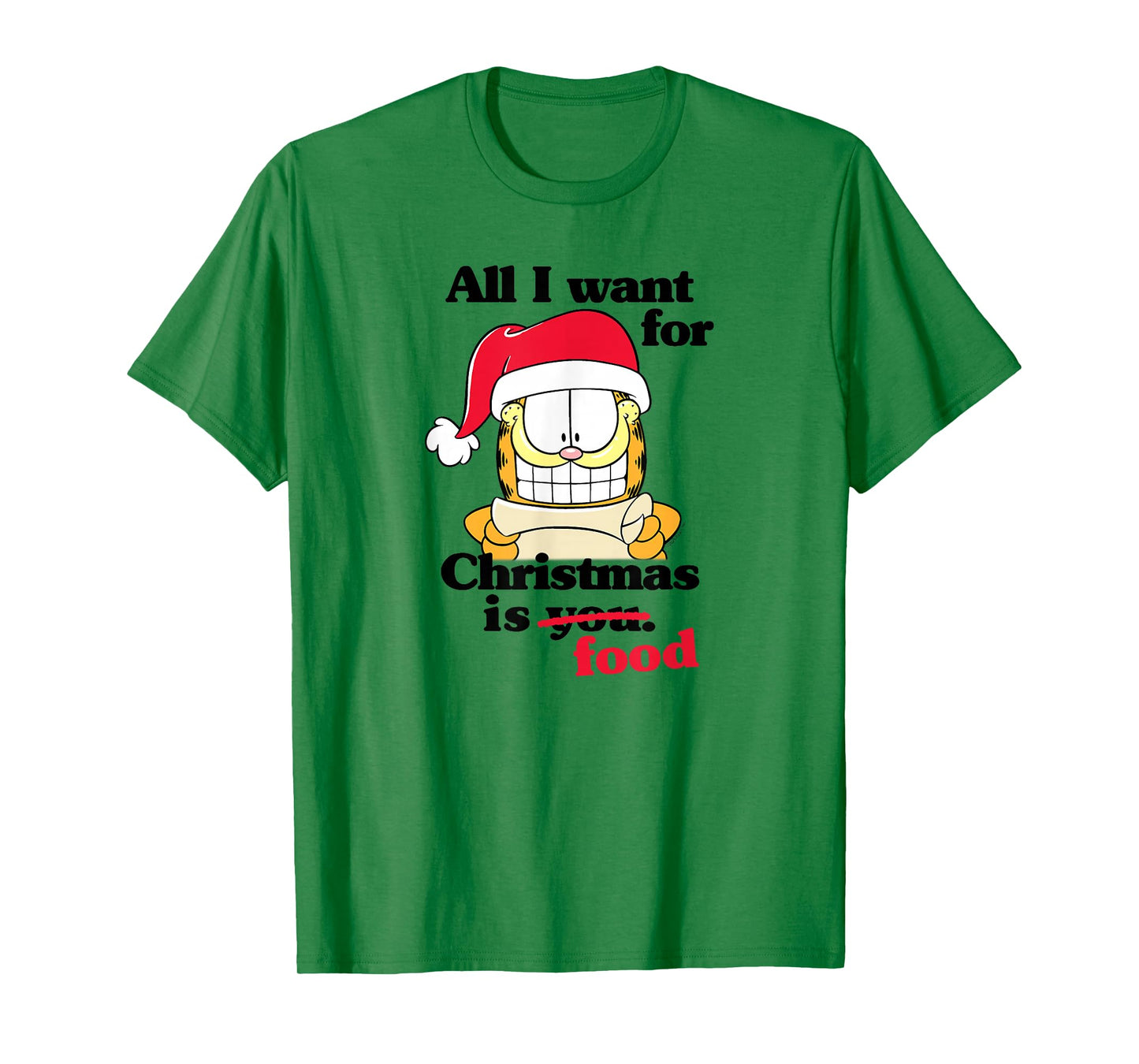 Garfield All I Want for Christmas is Food Funny Holiday Cat T-Shirt