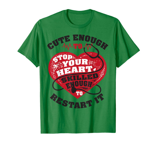 Cute Enough To Stop Your Heart, Skilled Enough to Restart It