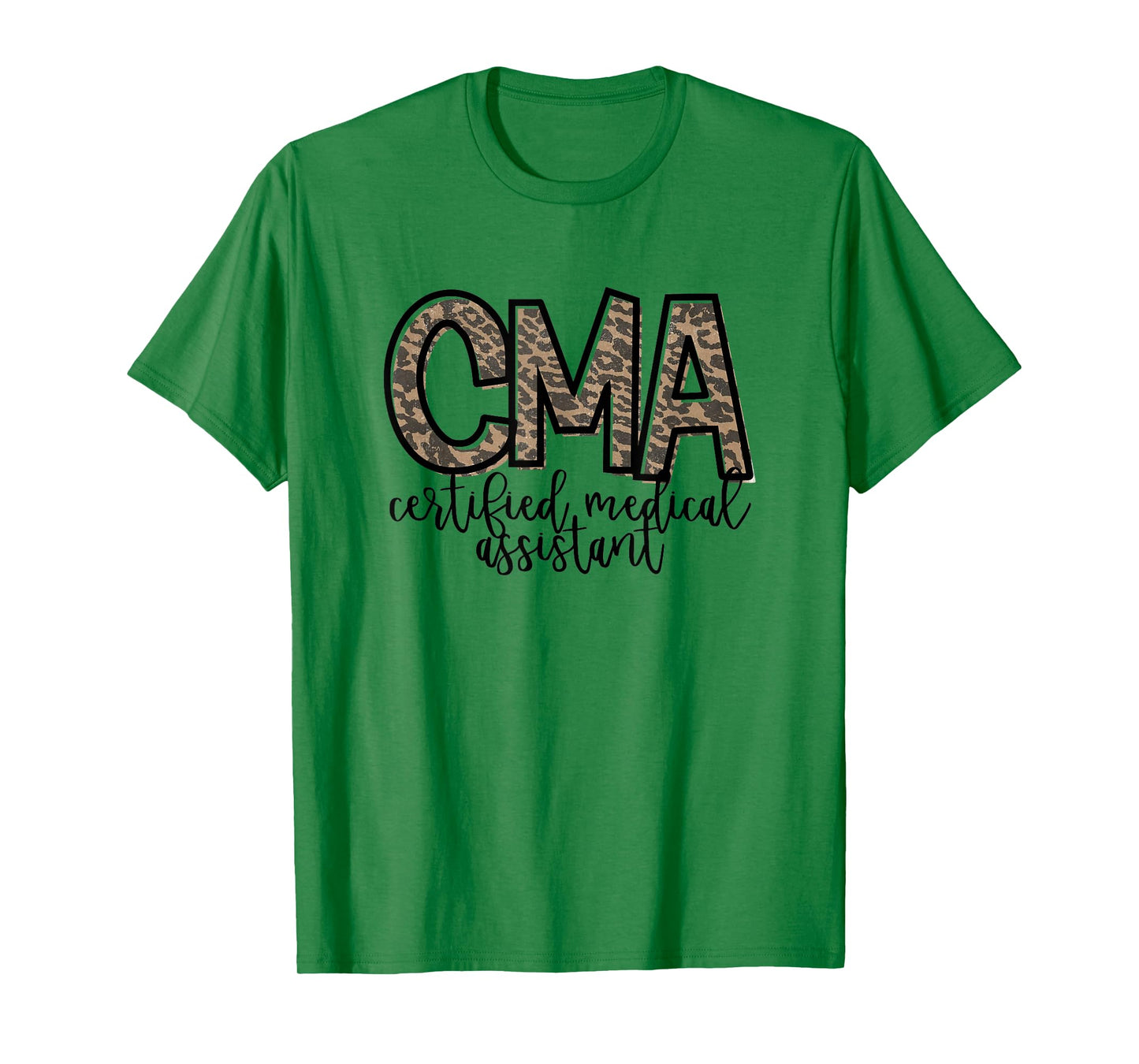 CMA Certified Medical Assistant Cute Nurse T-Shirt