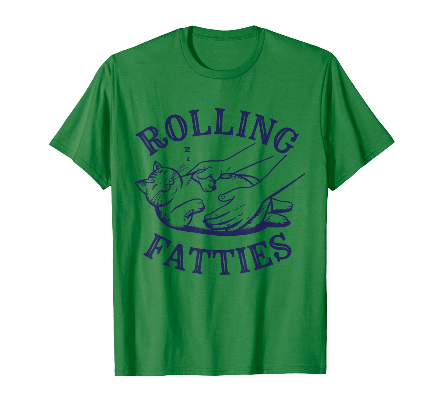 Cat Rolling Fatties Funny Cute Cat Lover T-Shirt