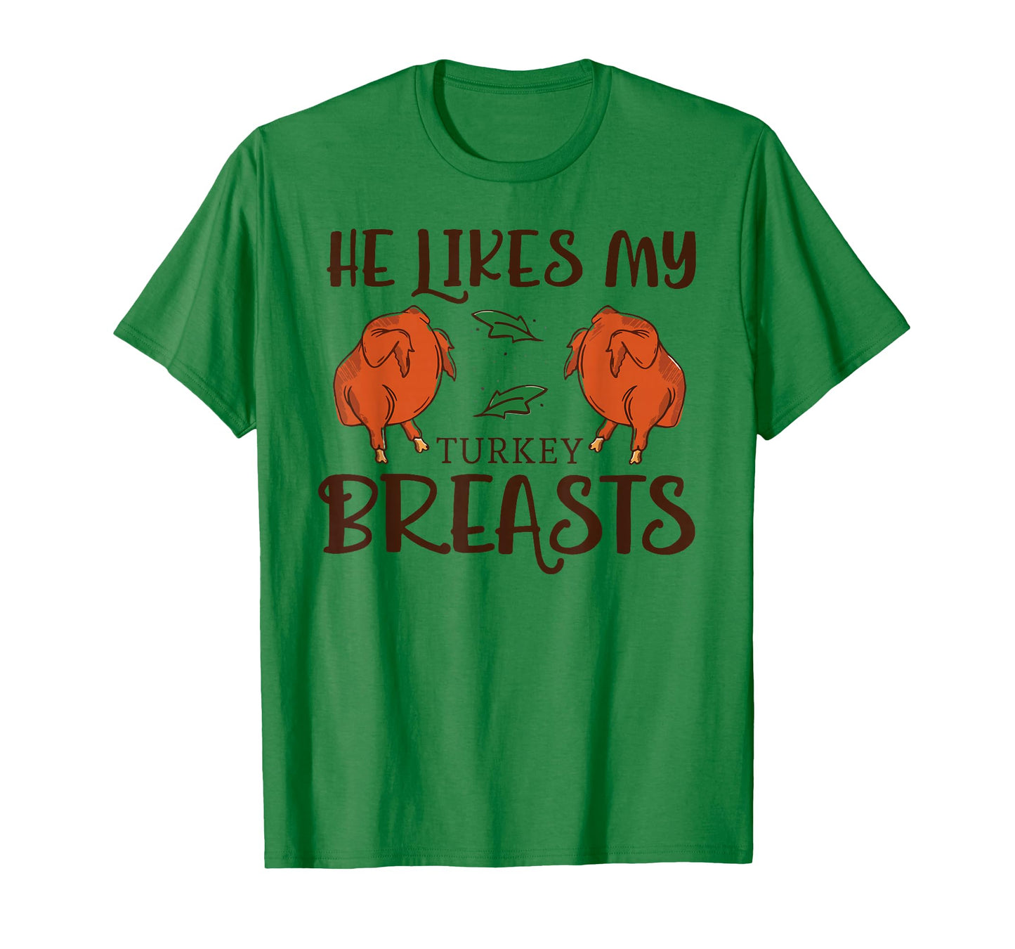 Thanksgiving He Likes My Turkey Breasts Couple Matching T-Shirt