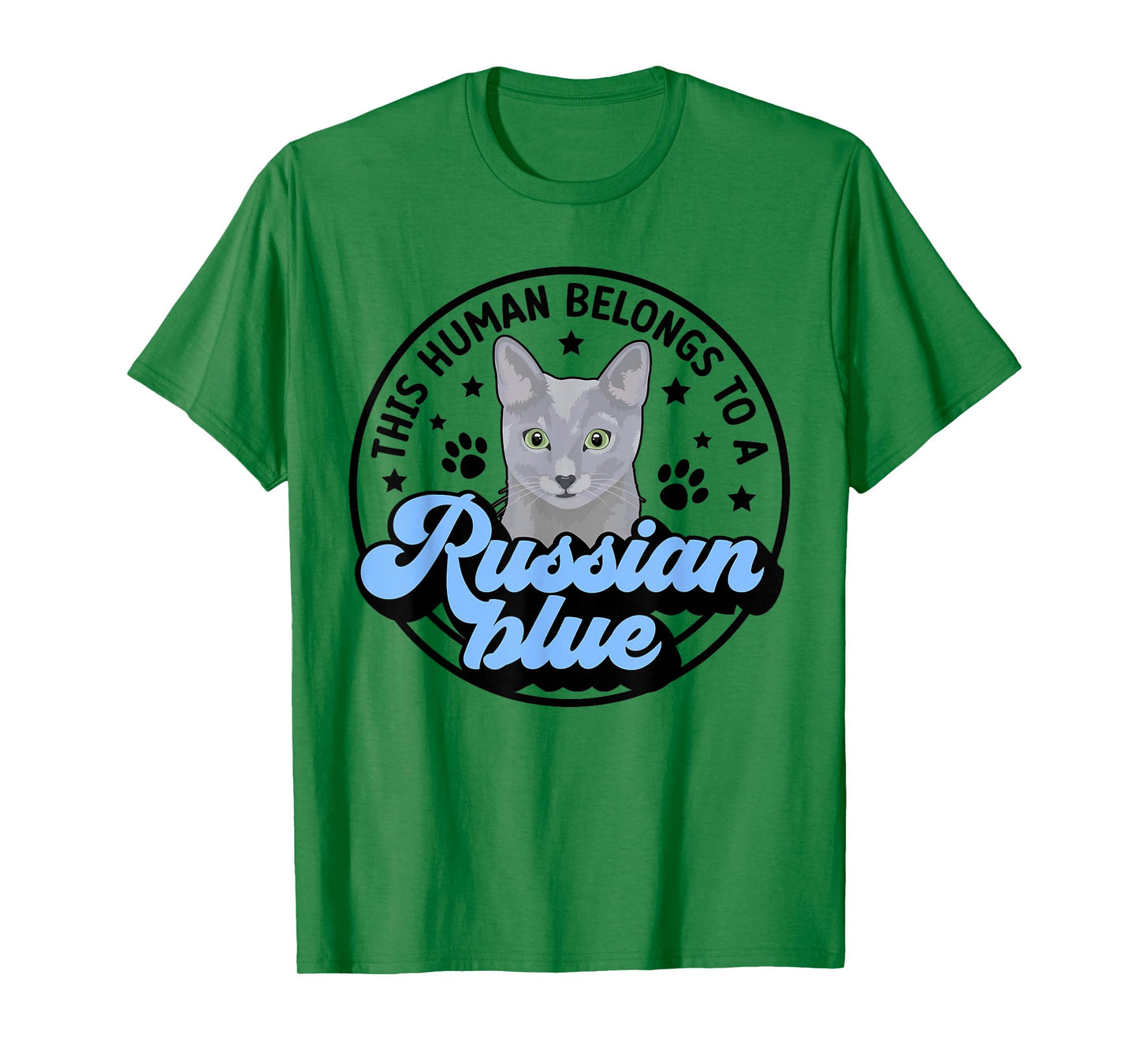 Human Belongs To Russian Blue Cat Owner Russian Blue Cat Mom T-Shirt