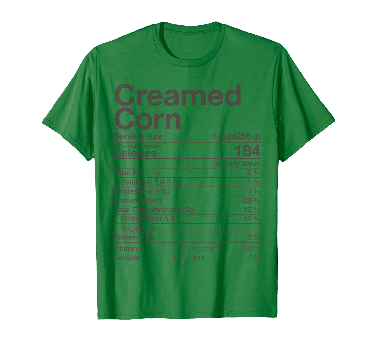 Creamed Corn Nutrition Facts Thanksgiving Gift Christmas T-Shirt