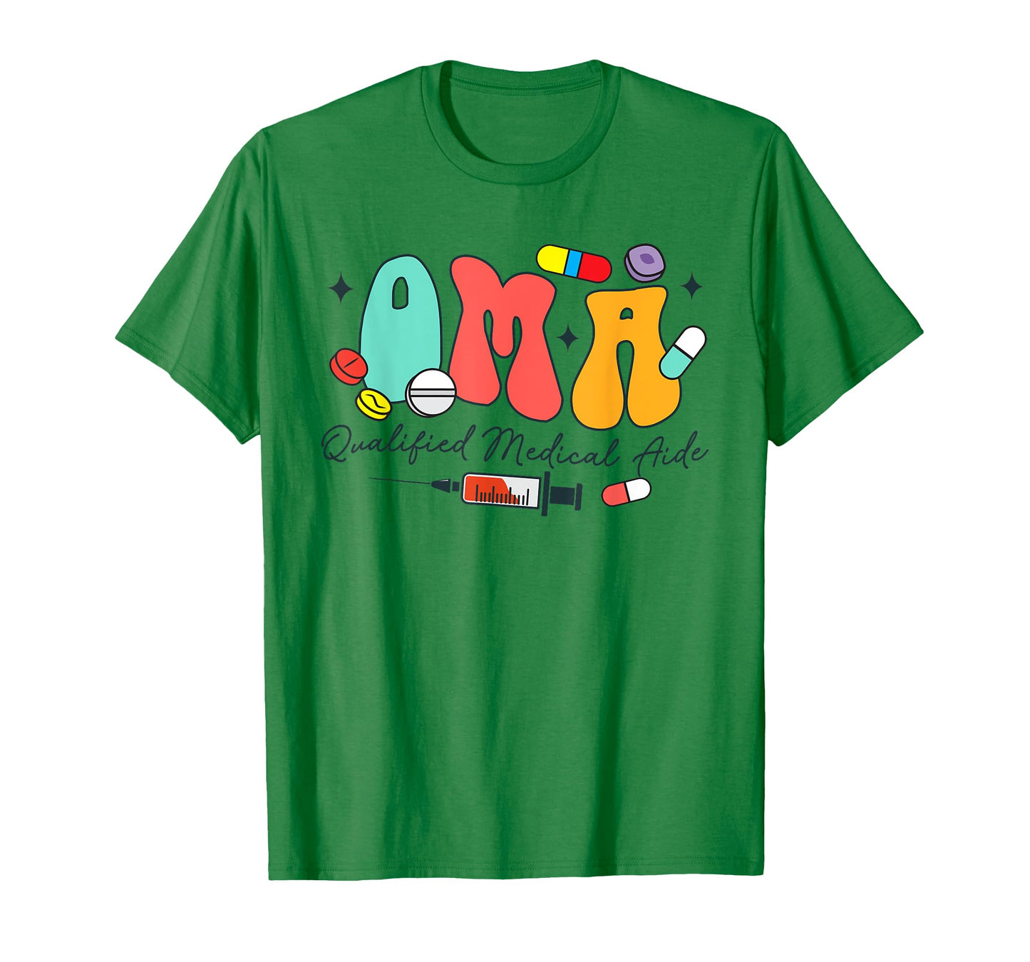 Certificated Medication Aide QMA Qualified Medical Aide T-Shirt