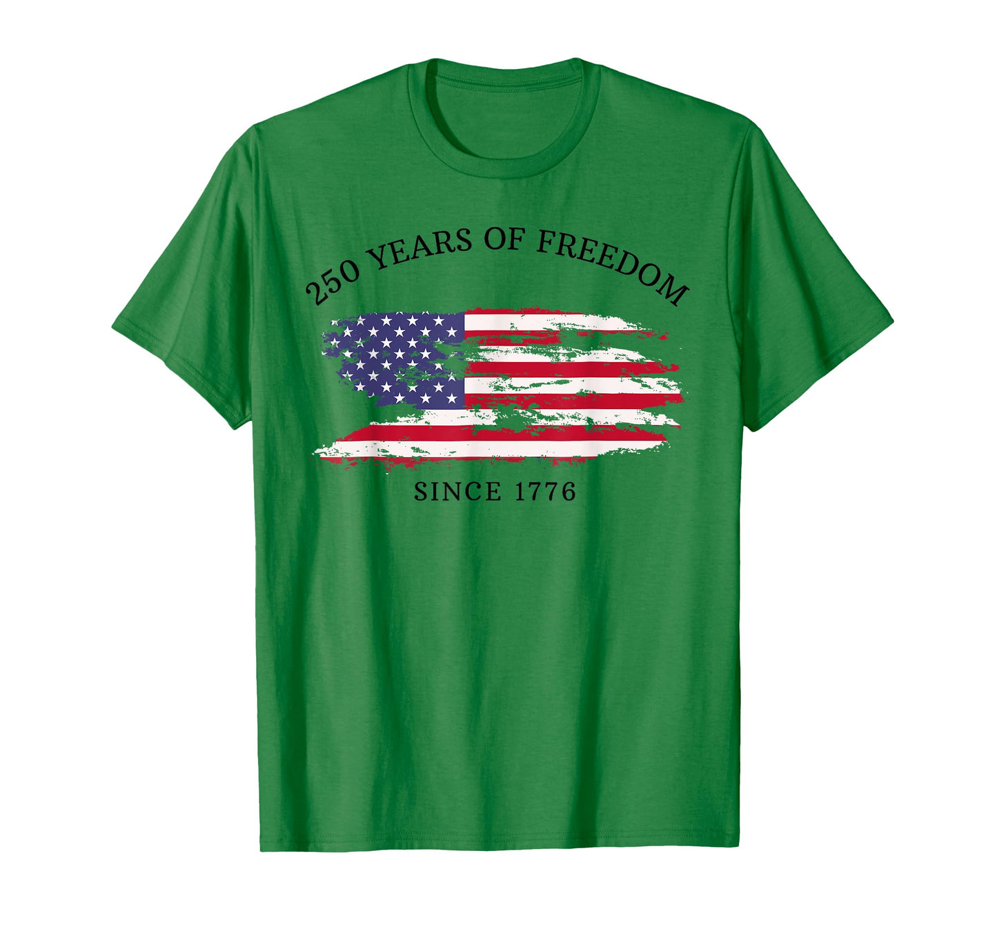 250 Years of Freedom 250th Anniversary USA Flag 4th of July T-Shirt