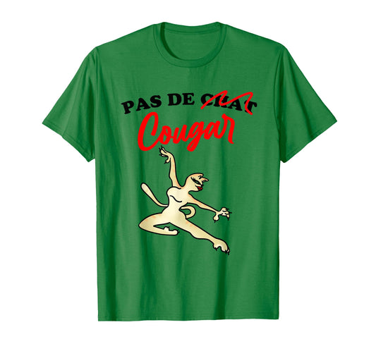 Ballet Funny Pas de Chat Cougar Cat Men Women T-Shirt