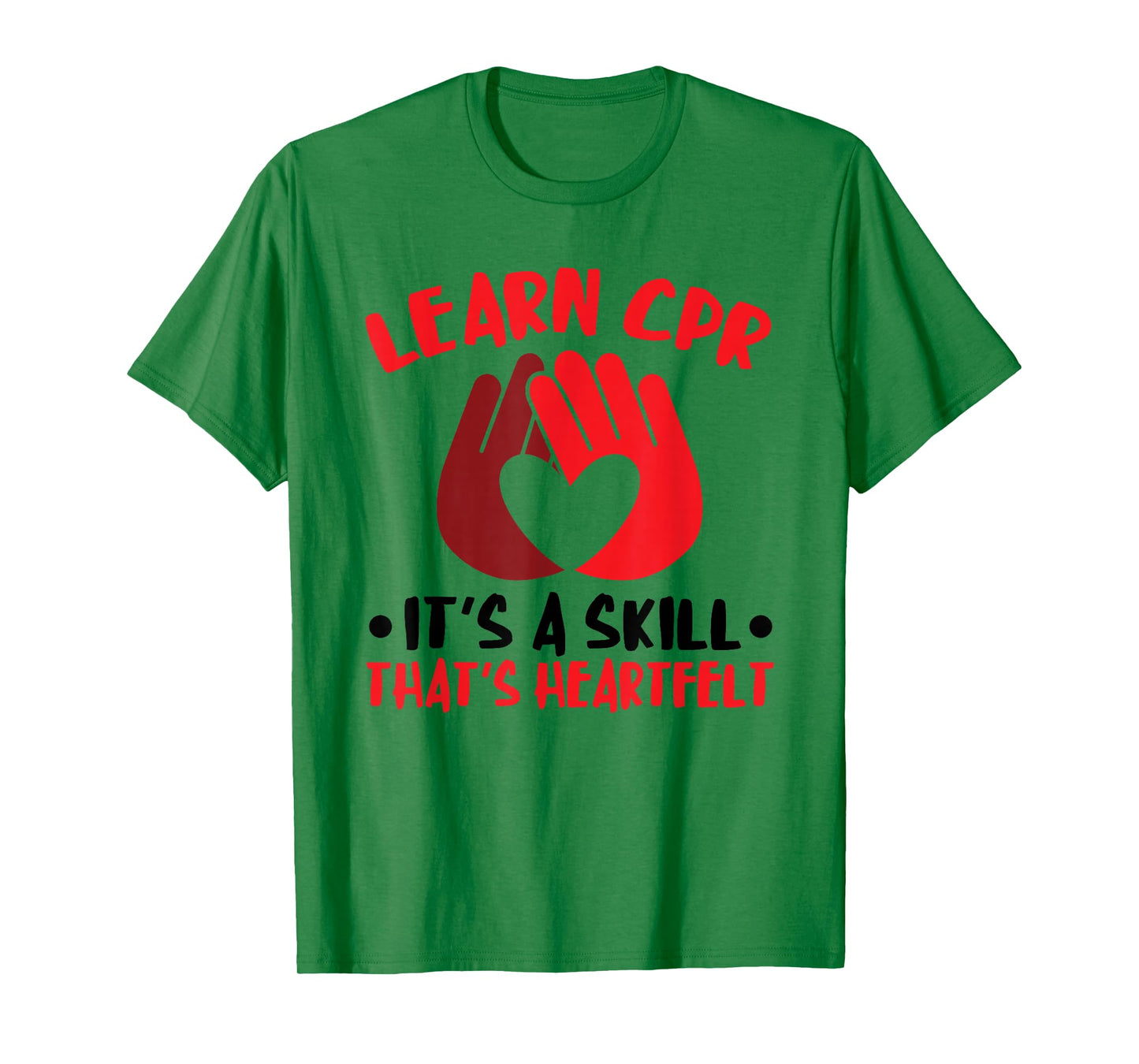 CPR Instructor AED Instructor Heartfelt Skill CPR Trainer T-Shirt