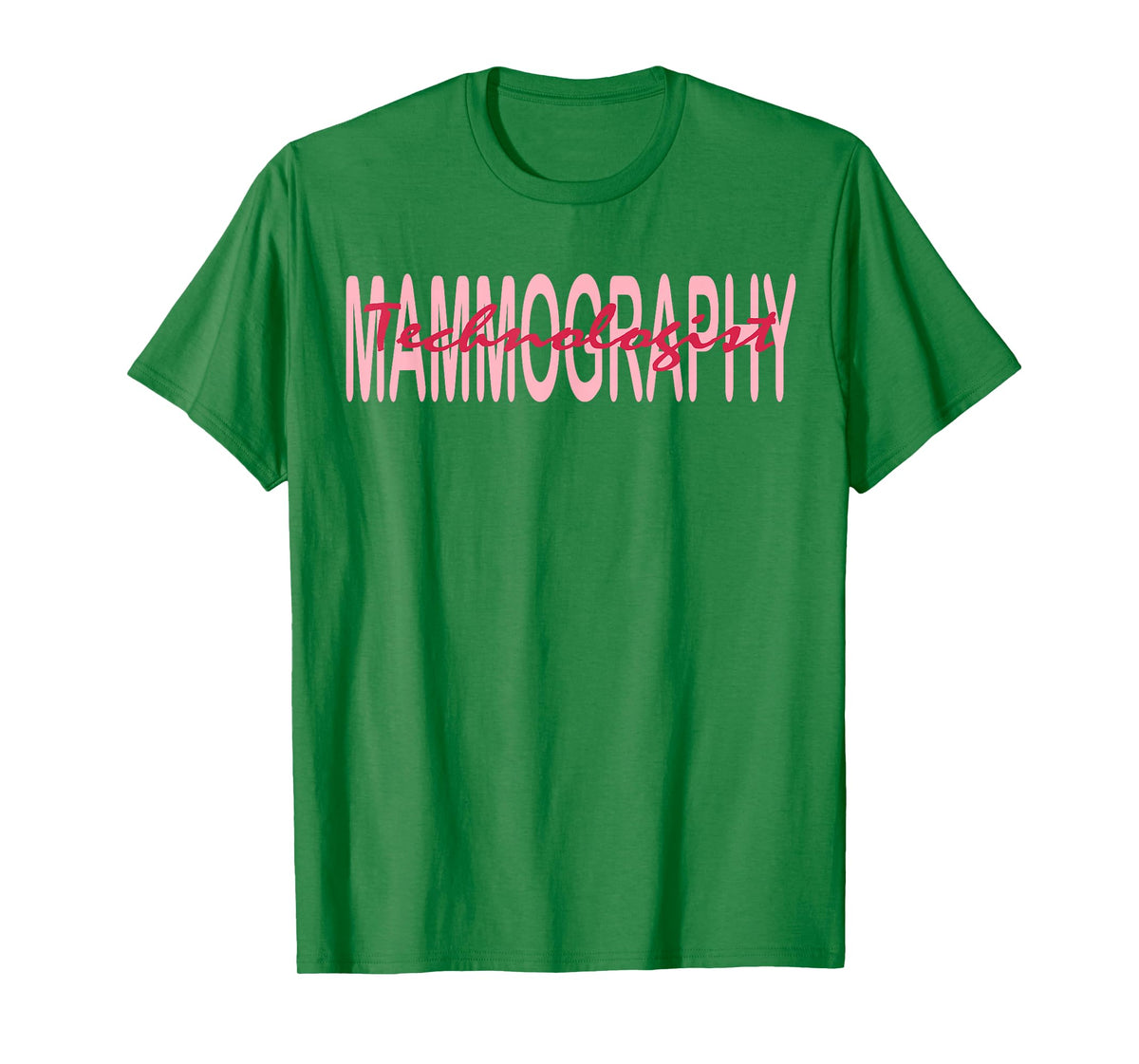 Mammography Techs Technologist Mammo Technologist T-Shirt