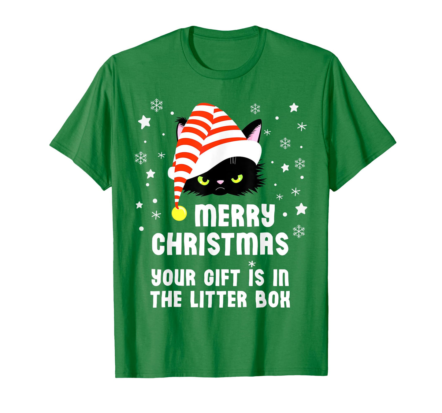 Merry Christmas Top Your Gift is in the Litter Box Cat Funny Men Women Kids T-Shirt