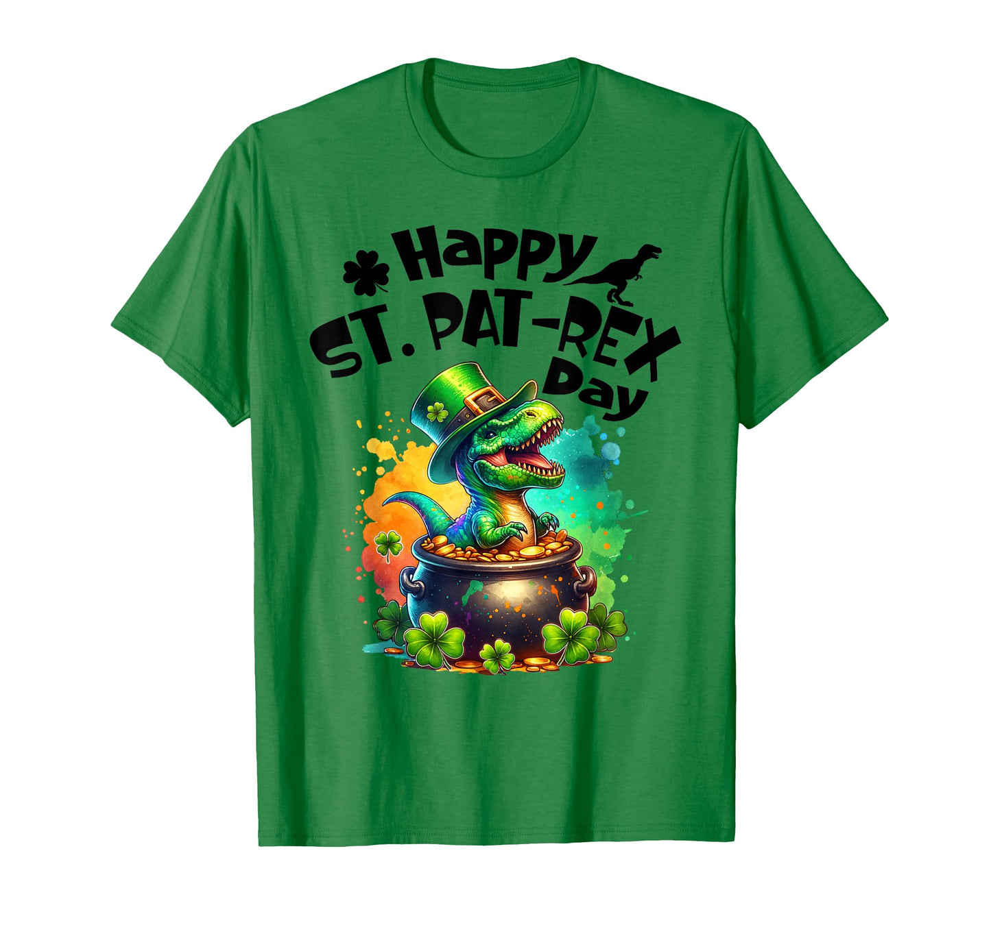 Happy St. Pat-rex Day St Patricks Day Dinosaur T-Rex Funny T-Shirt