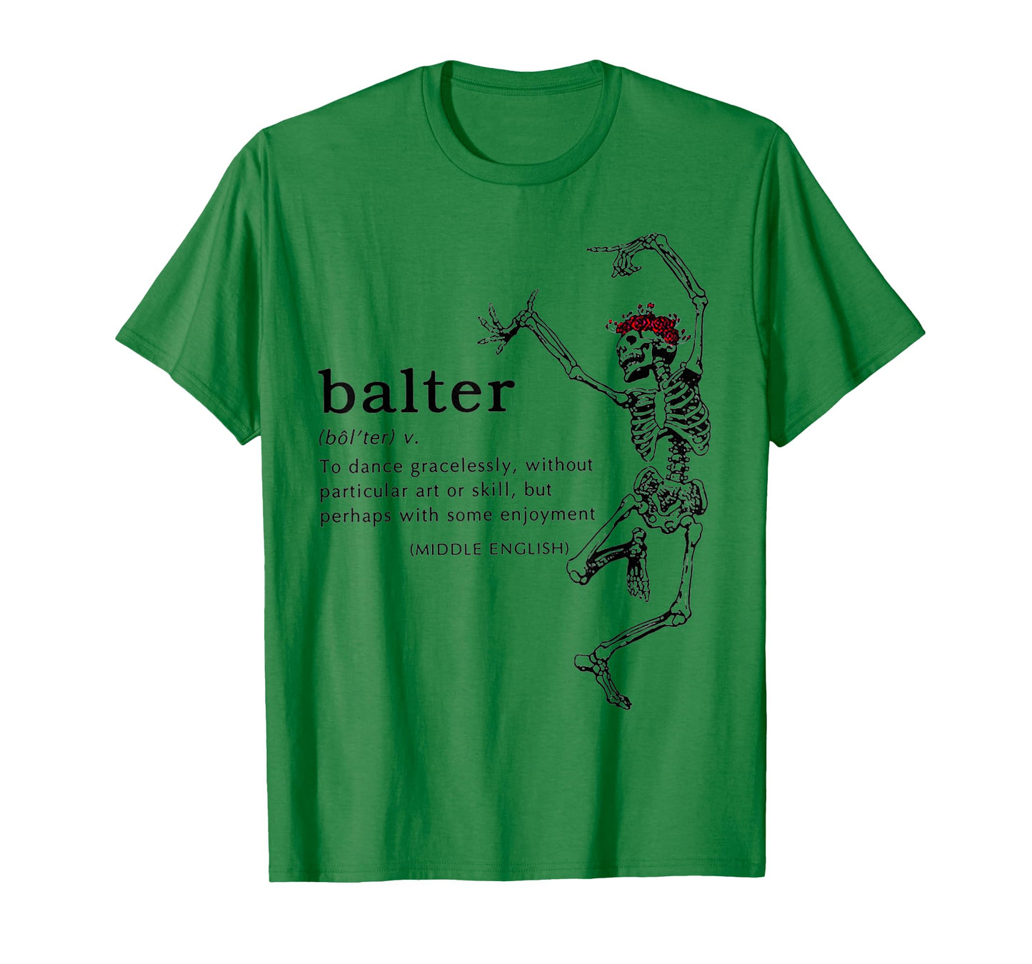 Balter Definition Skeleton Dancing T-Shirt
