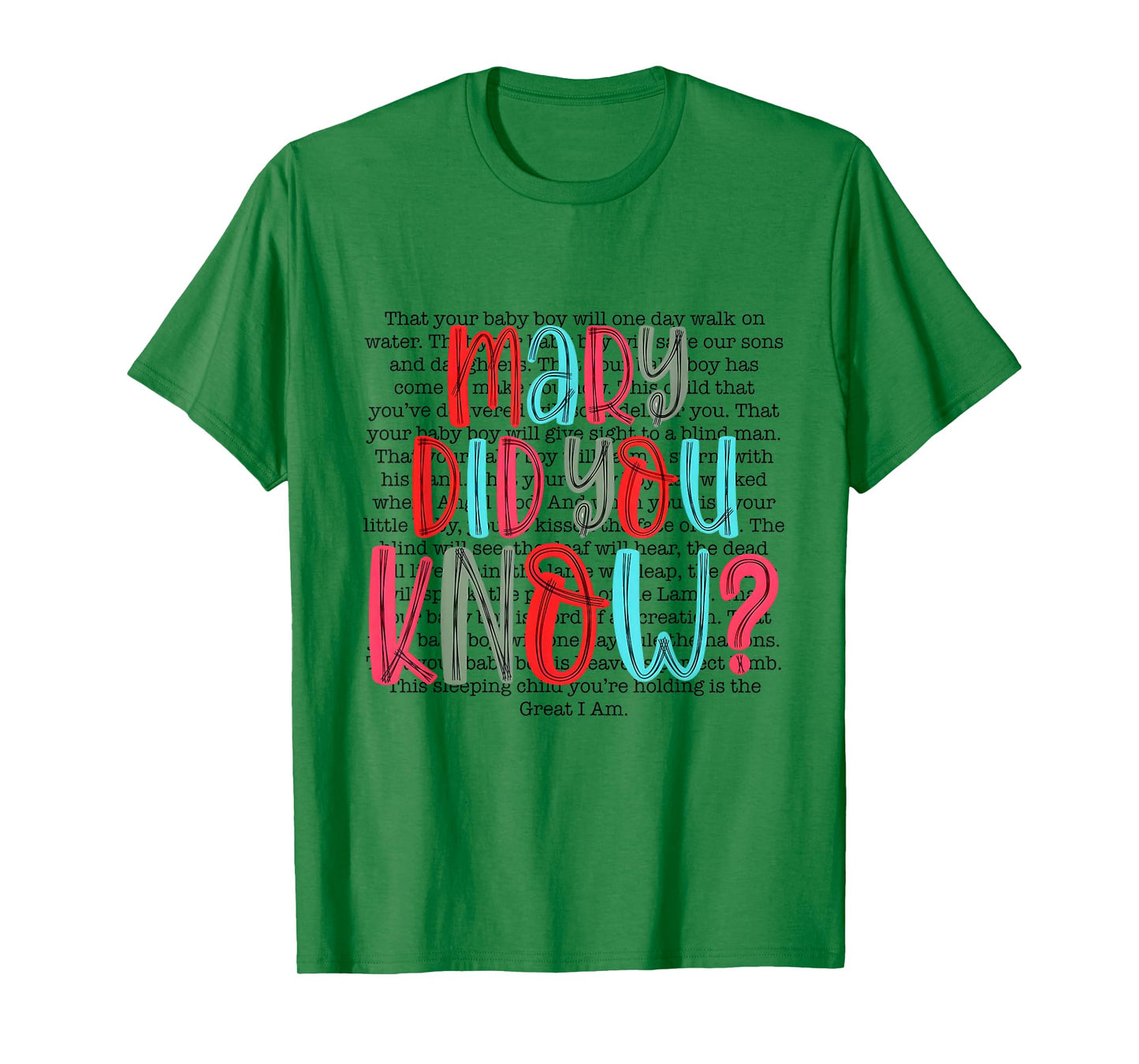 Mary Did You Know Christian Christmas Typography T-Shirt