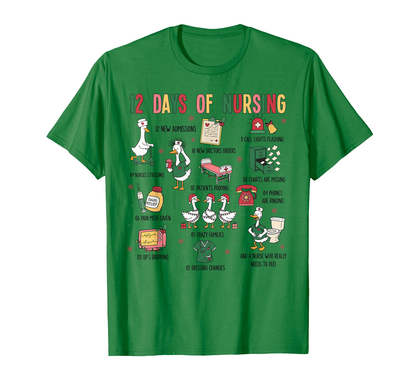12 Days of Nursing Christmas Silly Goose Registered Nurse T-Shirt