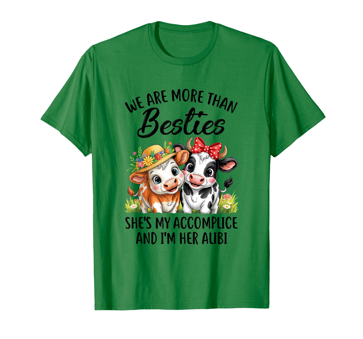 Cute Cow We Are More Than Besties Funny Friends Girls Women T-Shirt