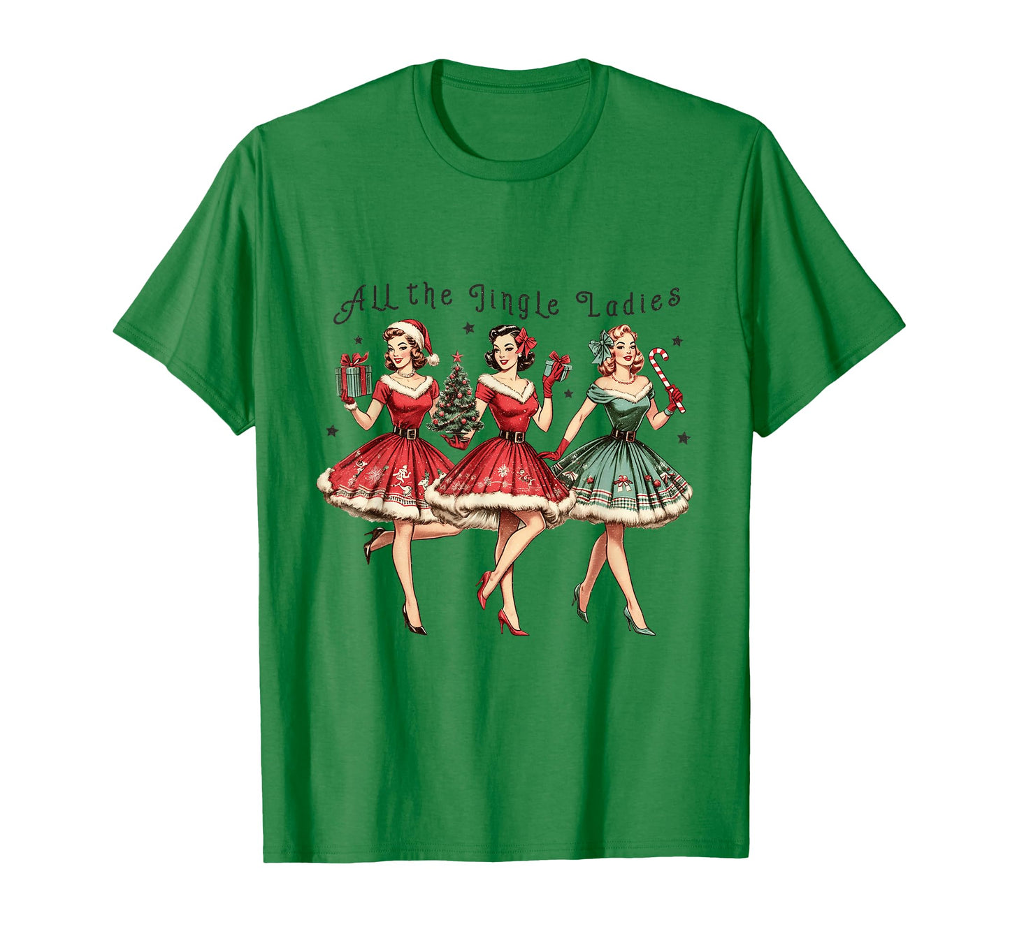 All The Jingle Ladies Funny Vintage Christmas T-Shirt