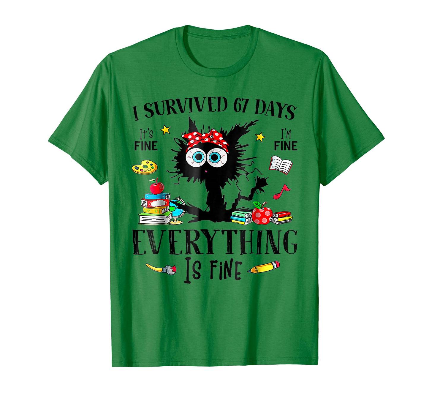 I Survived 67 Days of School Black Cat Teachers Six Seven T-Shirt