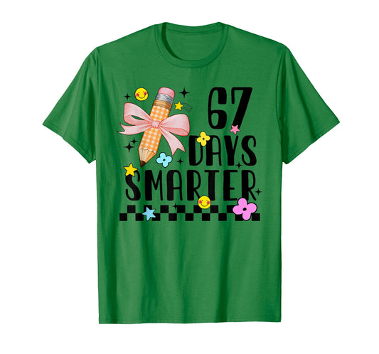 67 Days of School Funny 67 Days Smarter Student Teacher T-Shirt