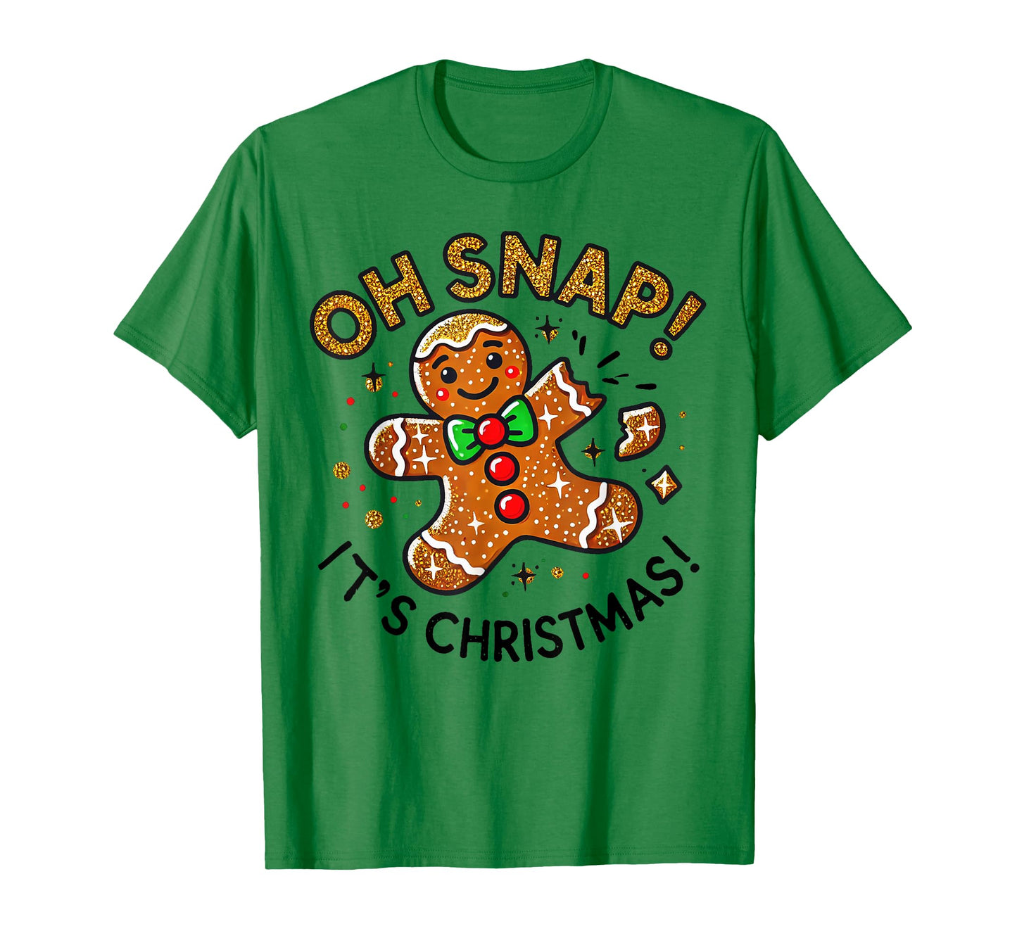 Cute Oh Snap It's Christmas Gingerbread Man Christmas Cookie T-Shirt