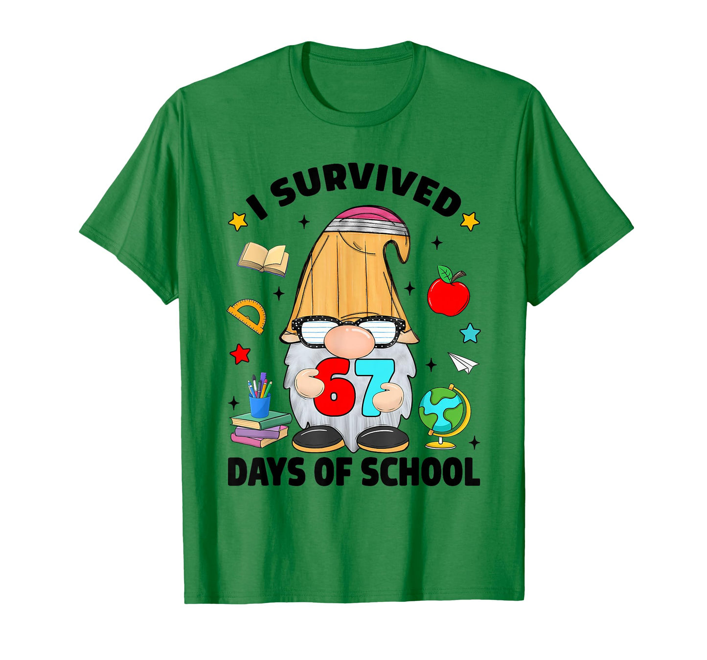 I Survived 67 Days of School Funny Gnome Six Seven Teacher T-Shirt