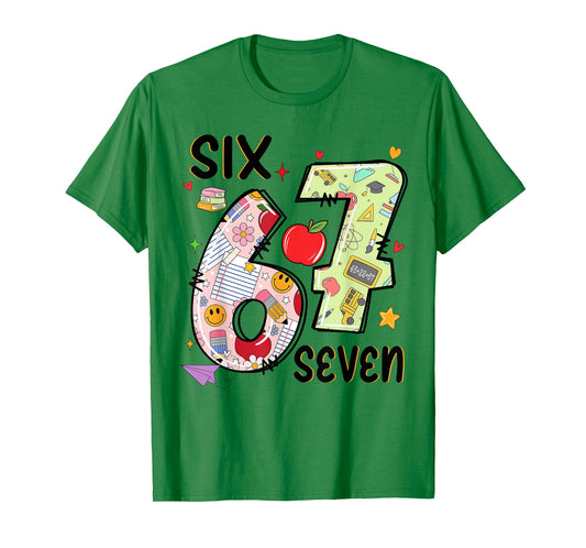 67 Shirt Teacher 6 7 Meme Women Girls Teachers Six Seven T-Shirt