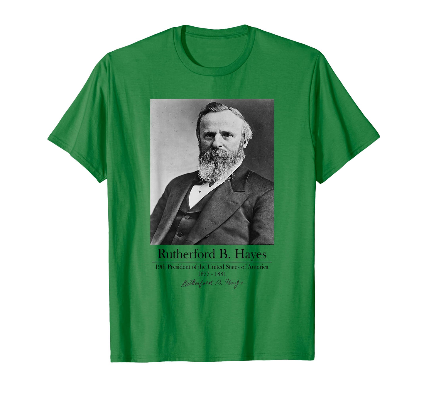 Rutherford B. Hayes Portrait - 19th U.S. President T-Shirt