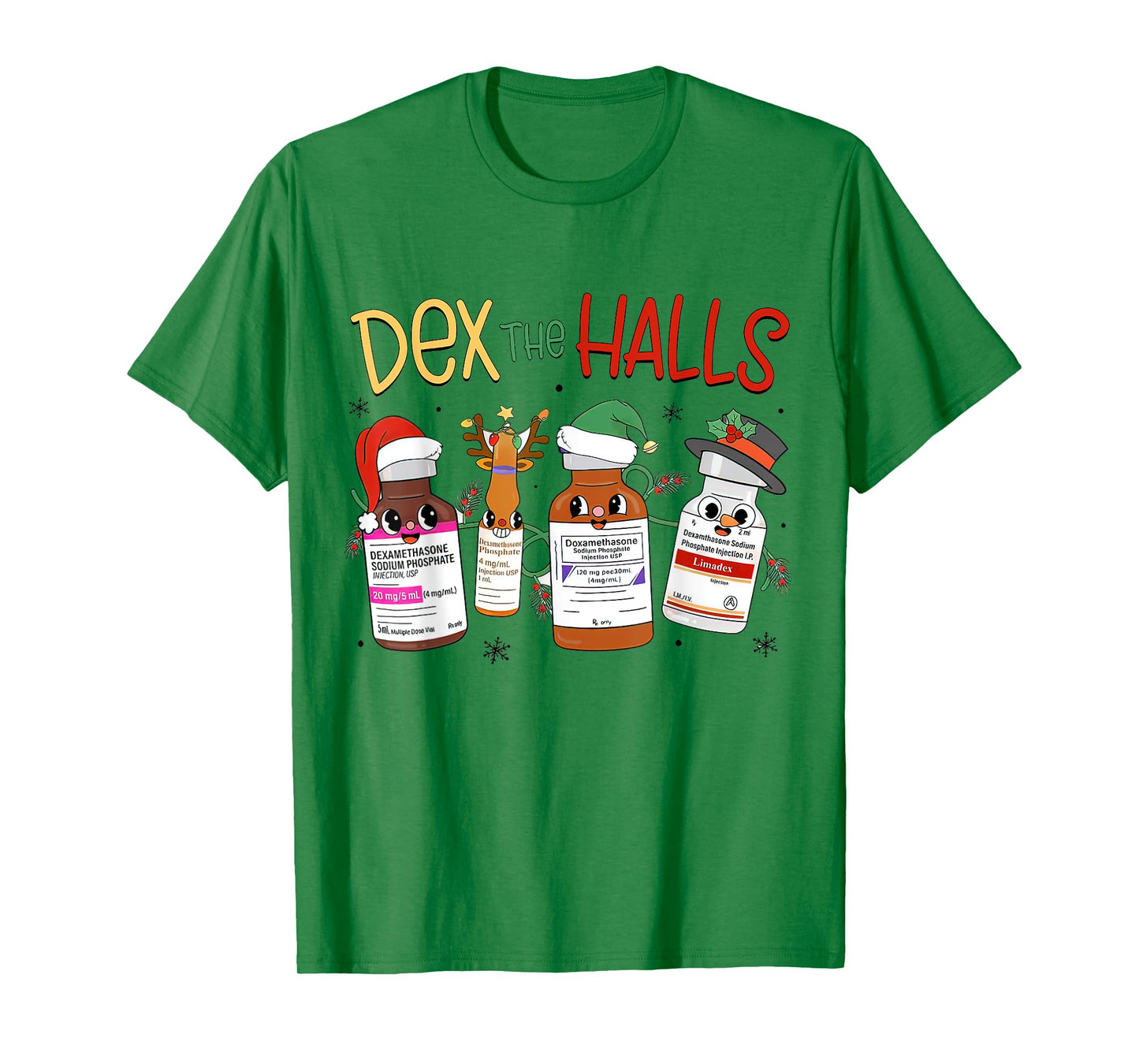 Christmas ICU, Dex The Halls Dexamethasone, Emergency Doctor T-Shirt