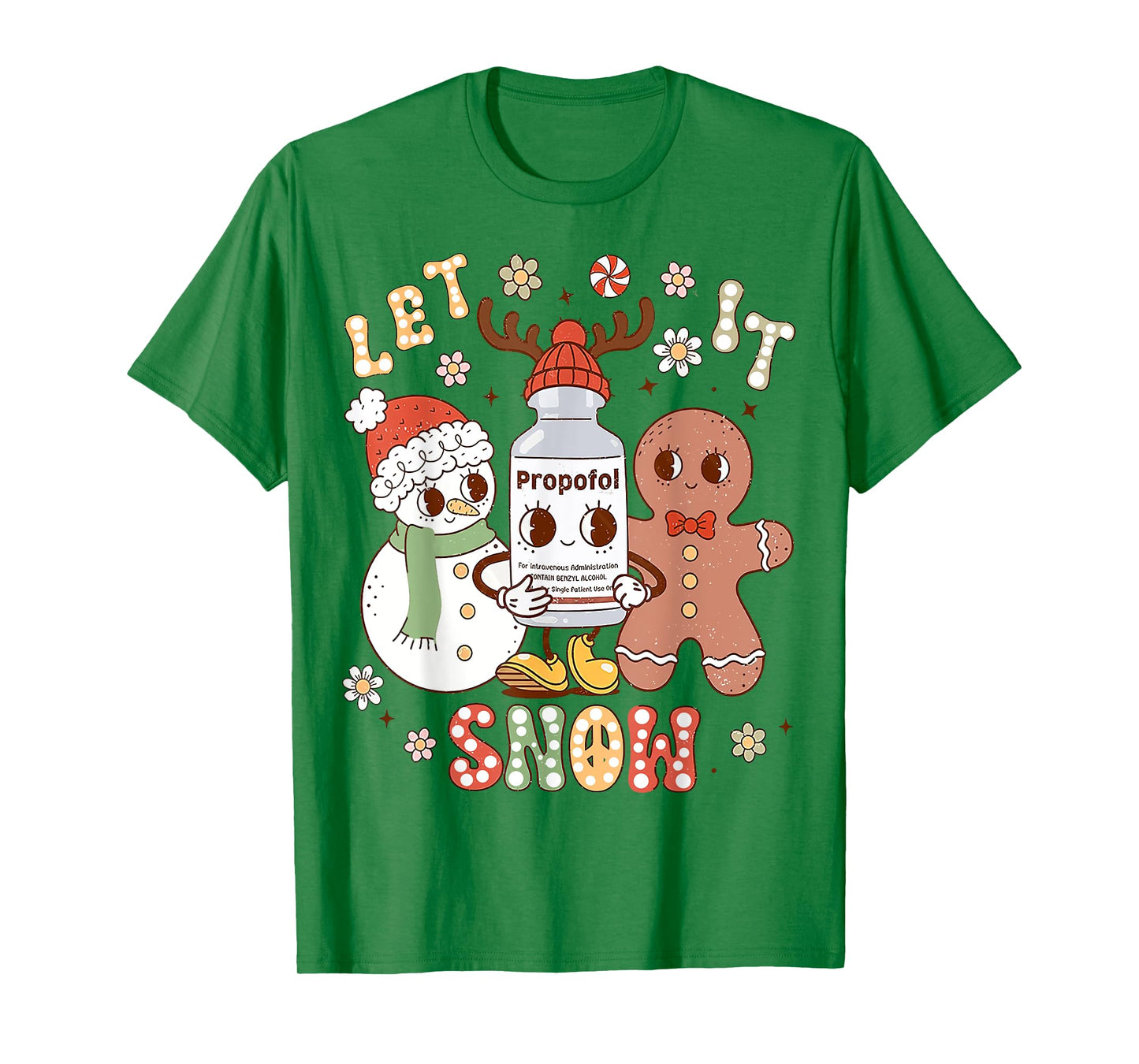 Christmas ICU Nurse, Let It Xmas Snow Propofol Christmas T-Shirt